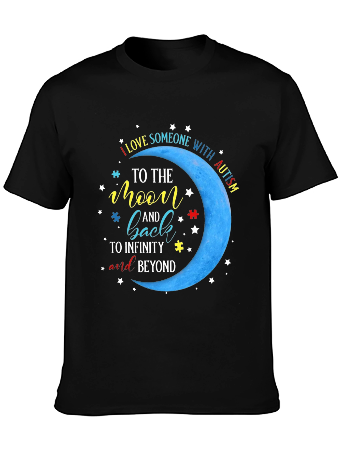 Autism Awareness T-Shirt: Love to the Moon and Back