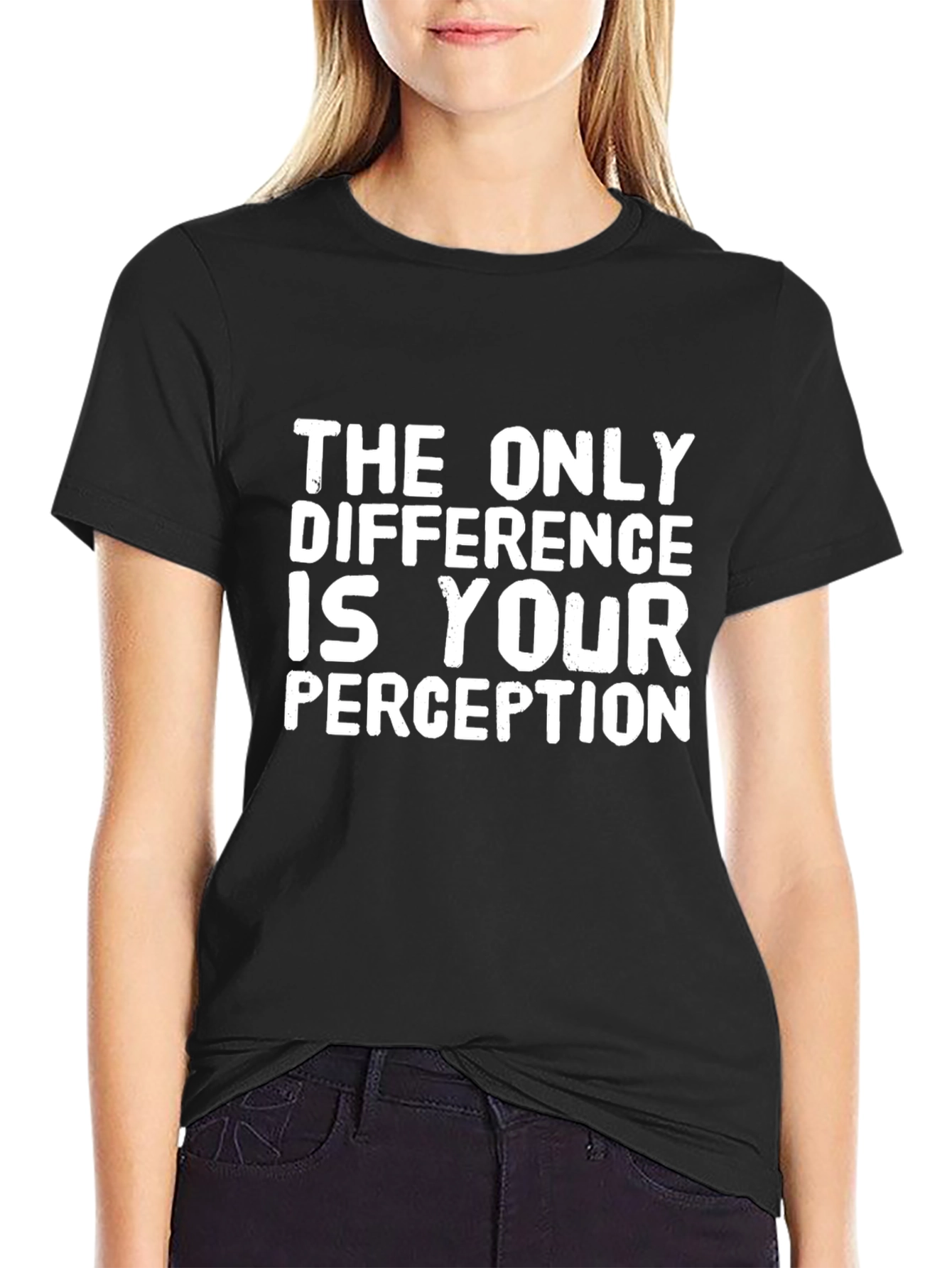 The Only Difference Perception Graphic Tee