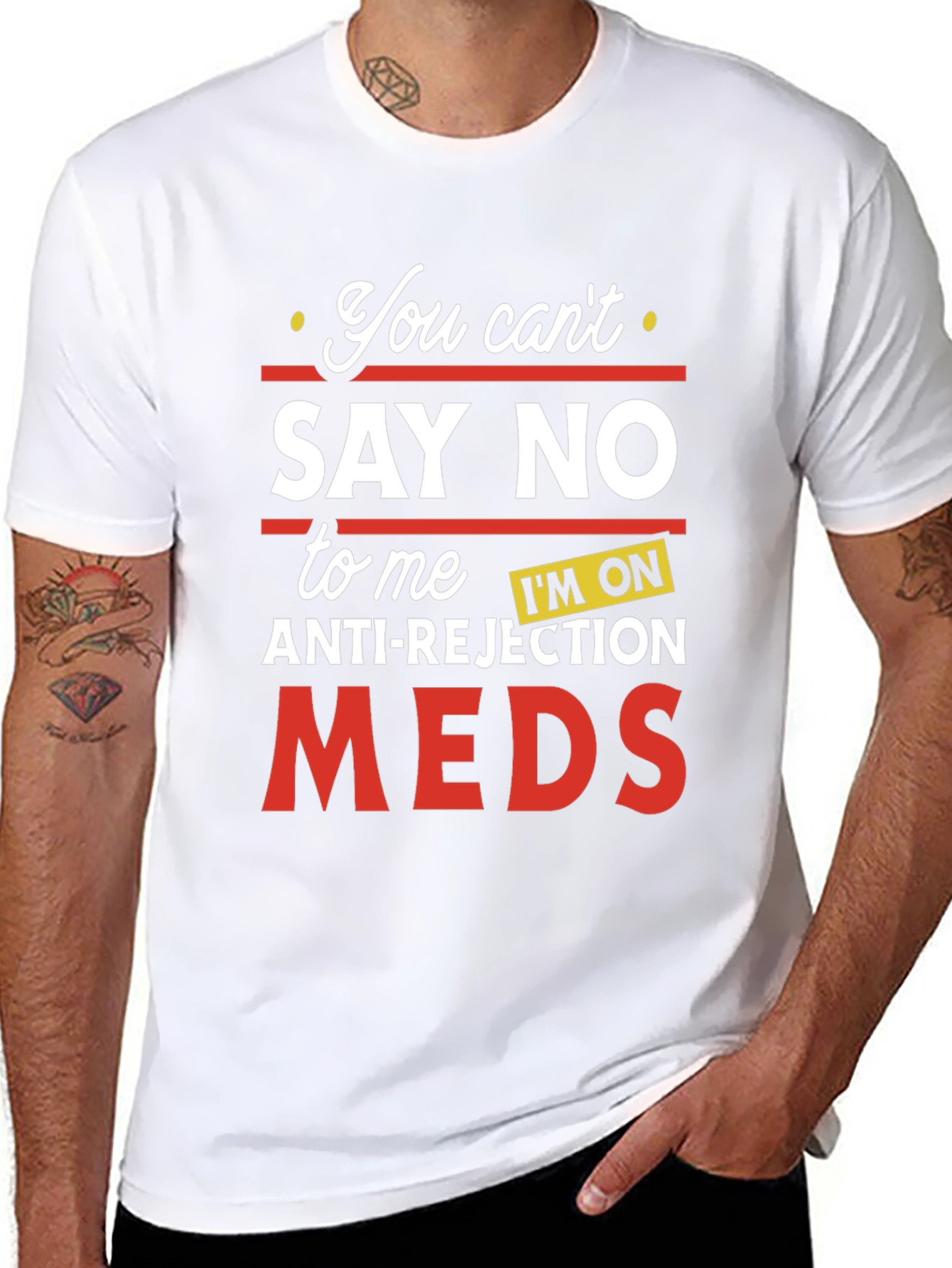 Anti-Rejection Meds Graphic T-Shirt