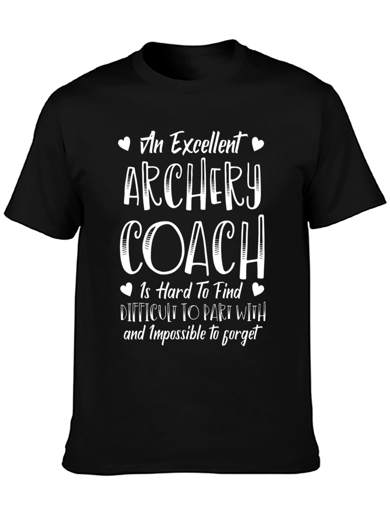 Archery Coach T-Shirt - Excellent Gift