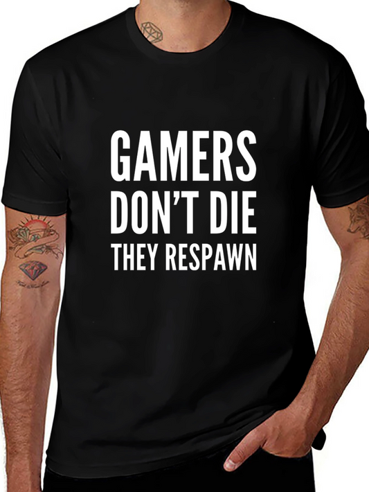 Gamers Dont Die They Respawn T-Shirt