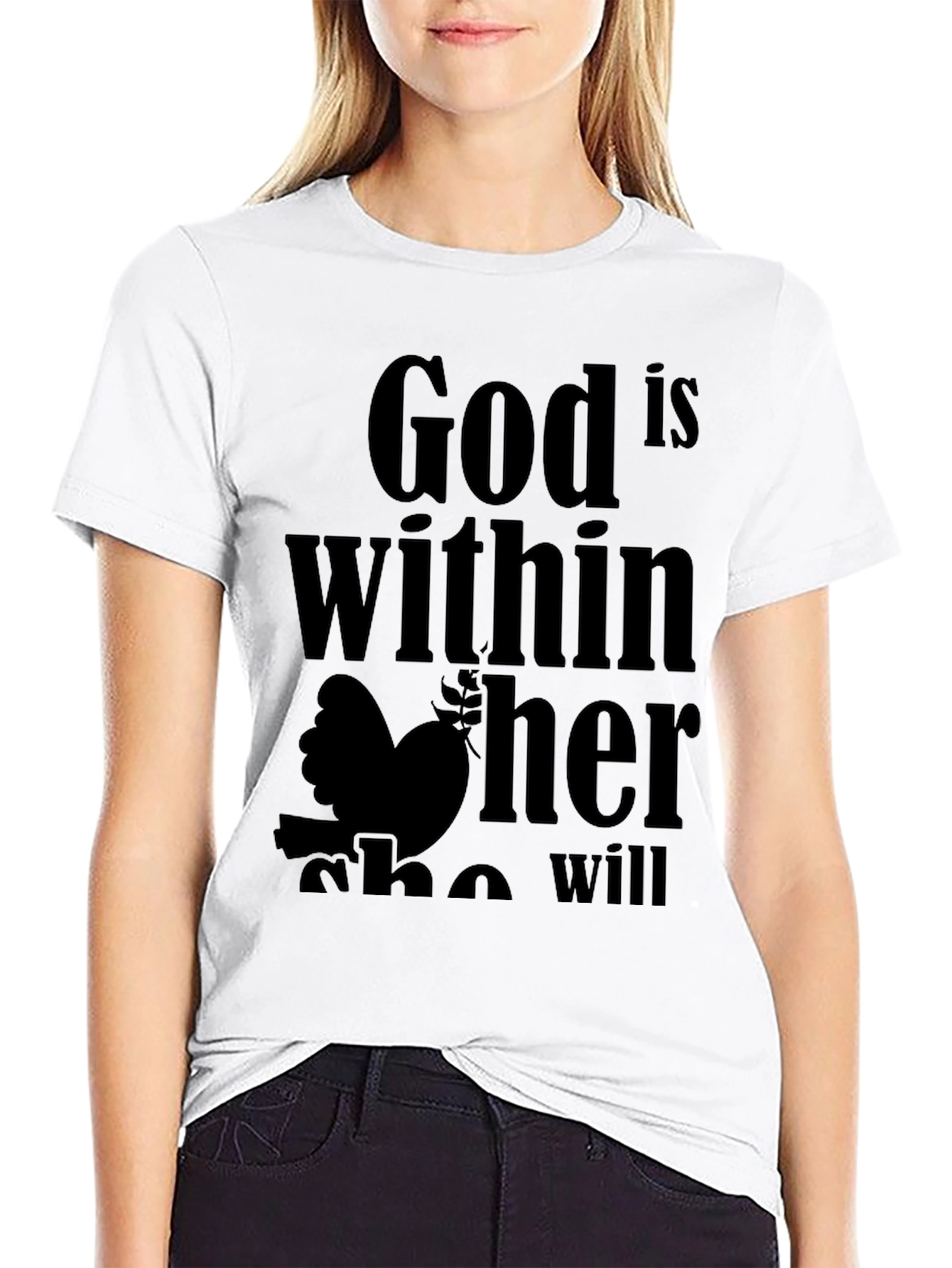 God is Within Her T-Shirt