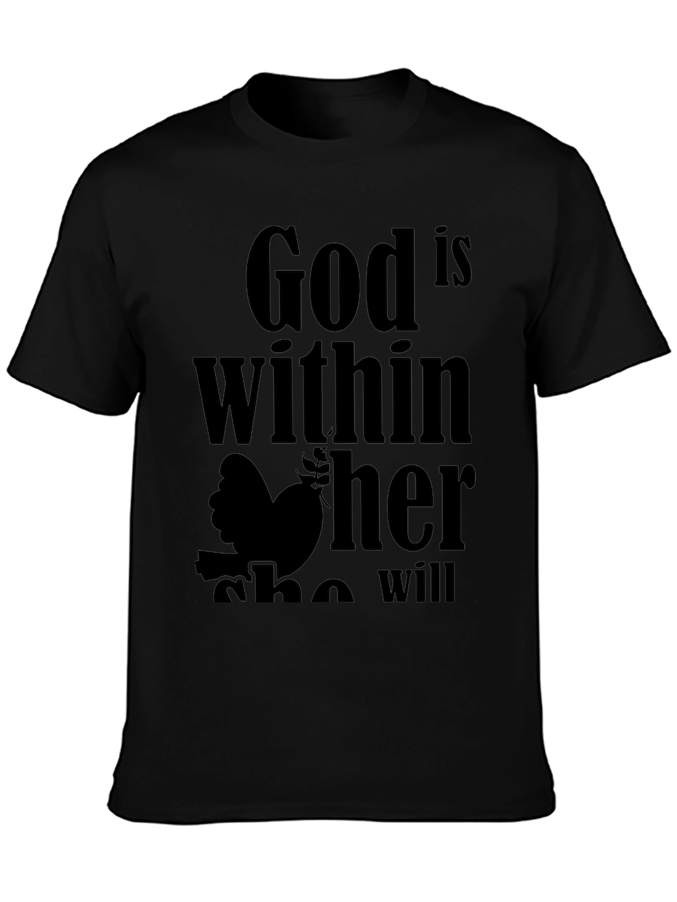 God is Within Her T-Shirt