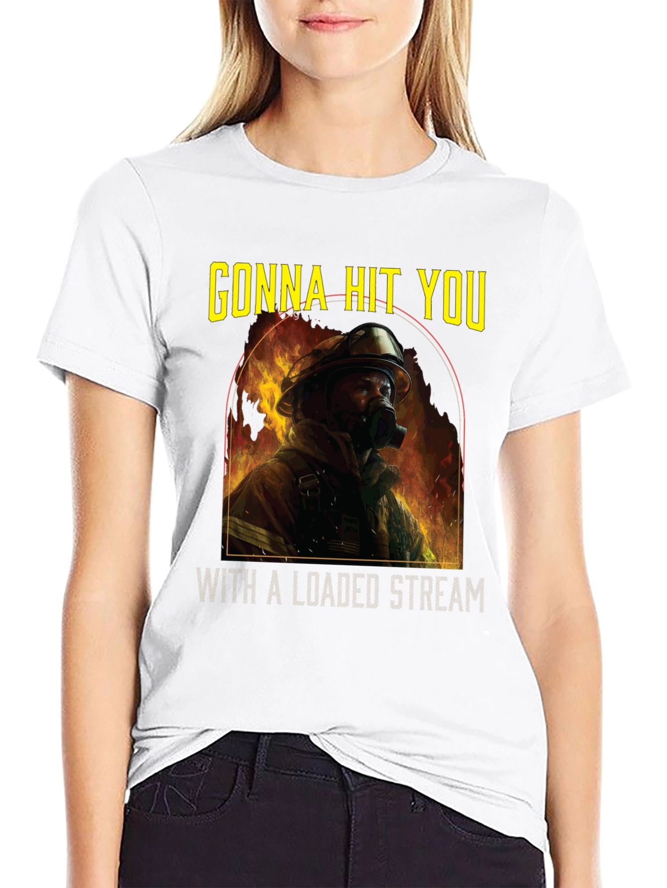 Gonna Hit You T-Shirt - Firefighter