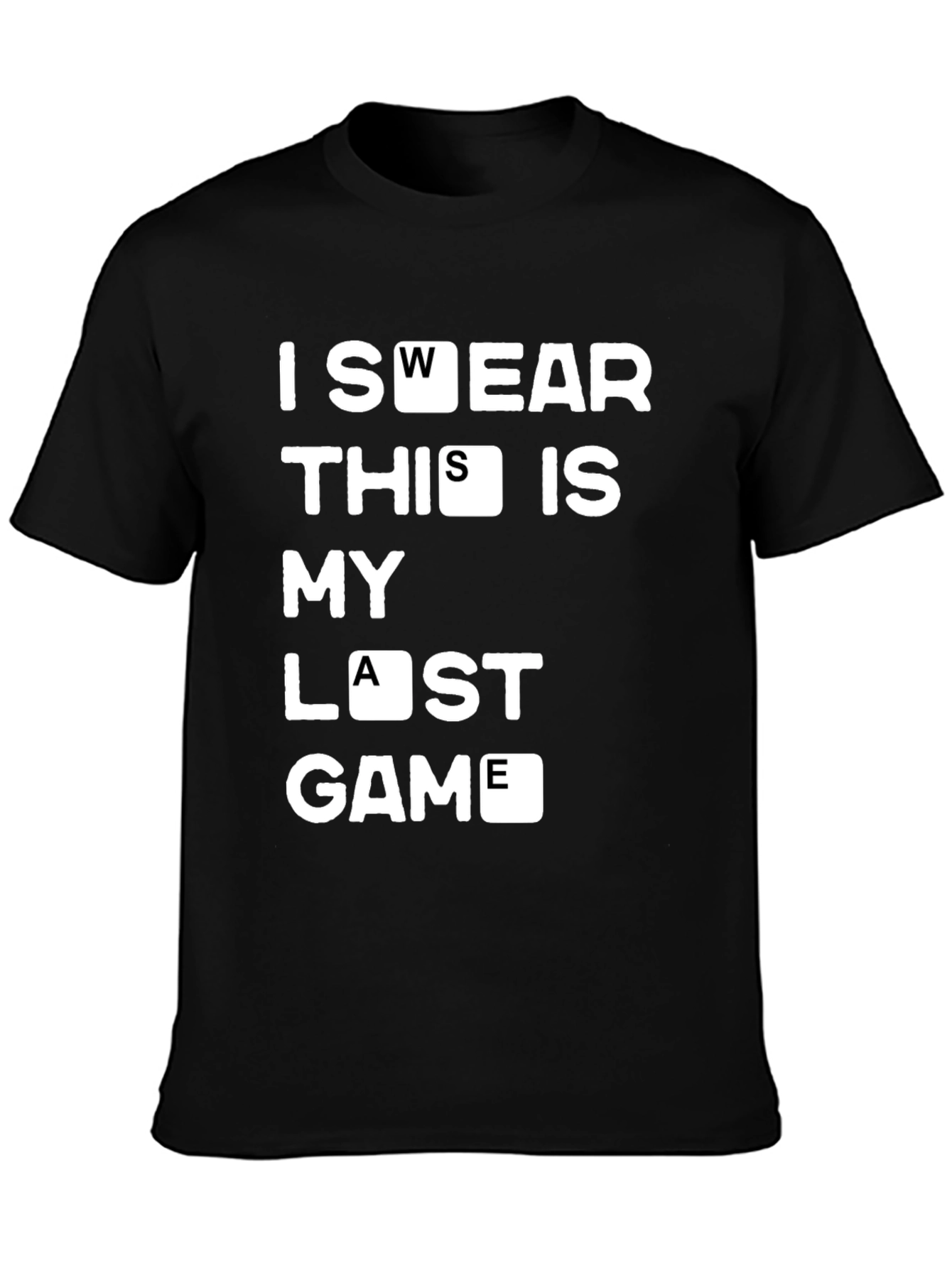 Gamers Tee: I Swear This Is My Last Game