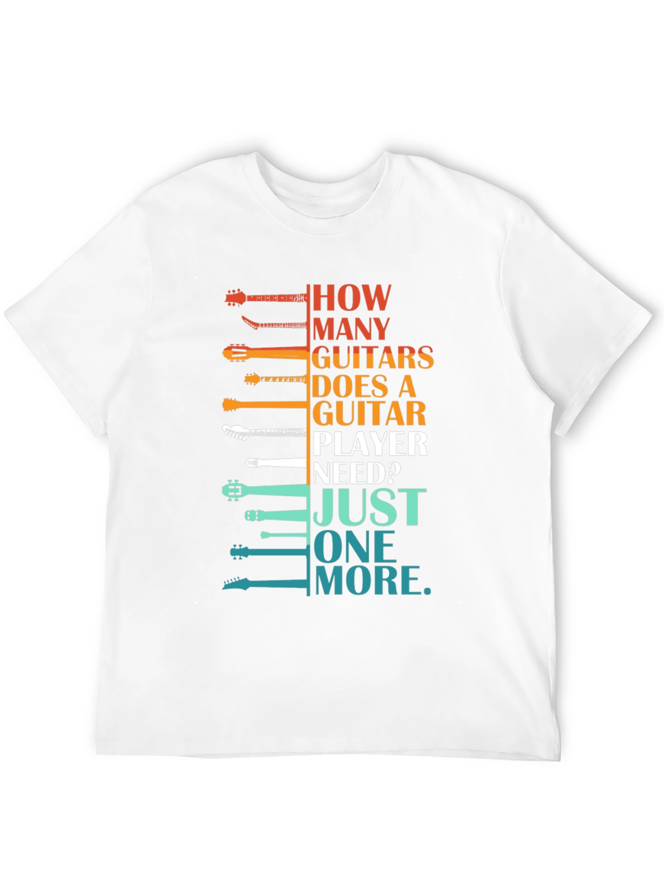 Guitar Player T-Shirt: How Many Guitars?