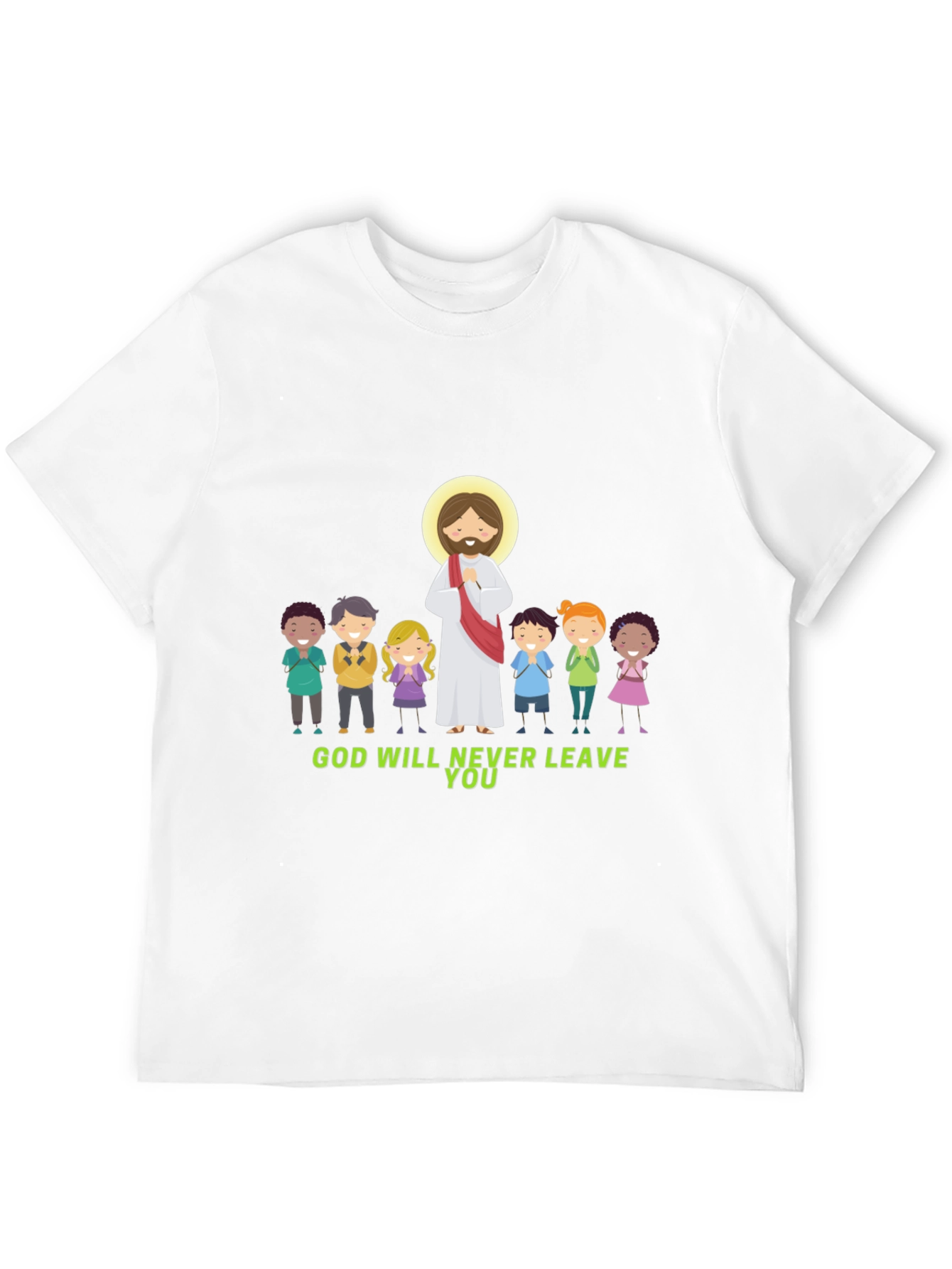 God Will Never Leave You Graphic T-Shirt