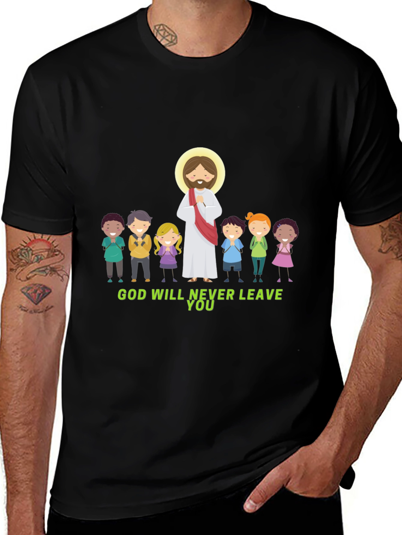 God Will Never Leave You Graphic T-Shirt