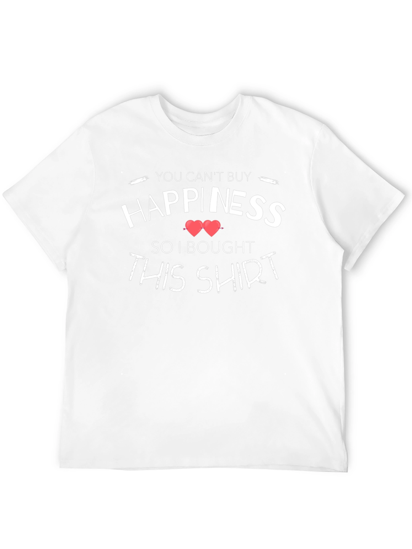 Happiness T-Shirt Funny Graphic Tee