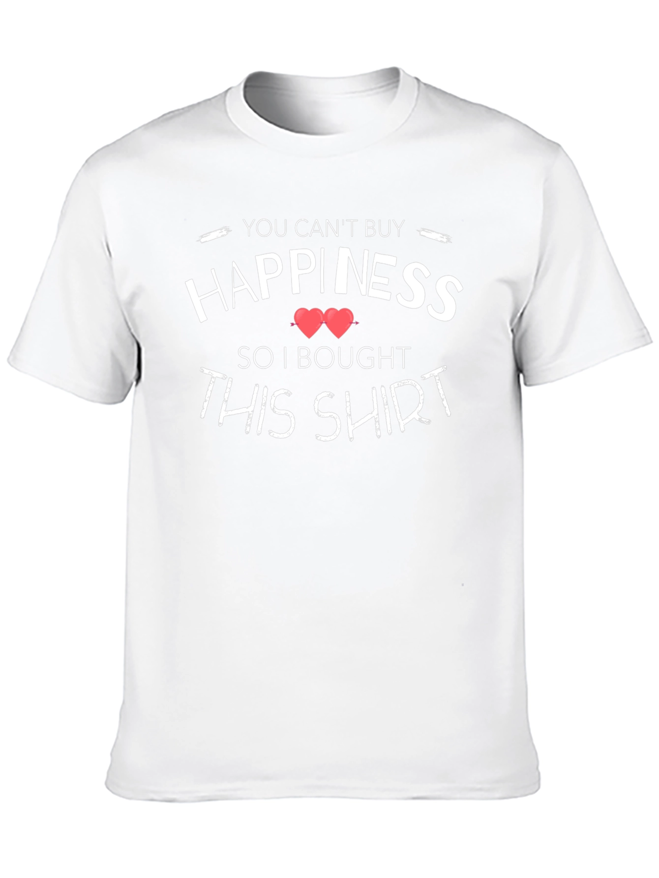 Happiness T-Shirt Funny Graphic Tee