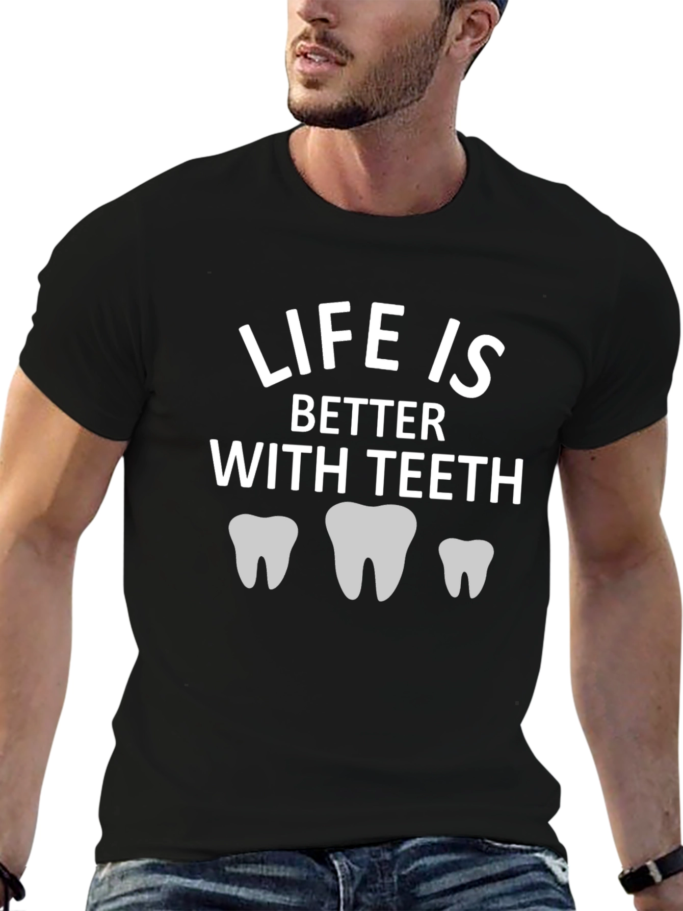 Life Is Better With Teeth Graphic Tee