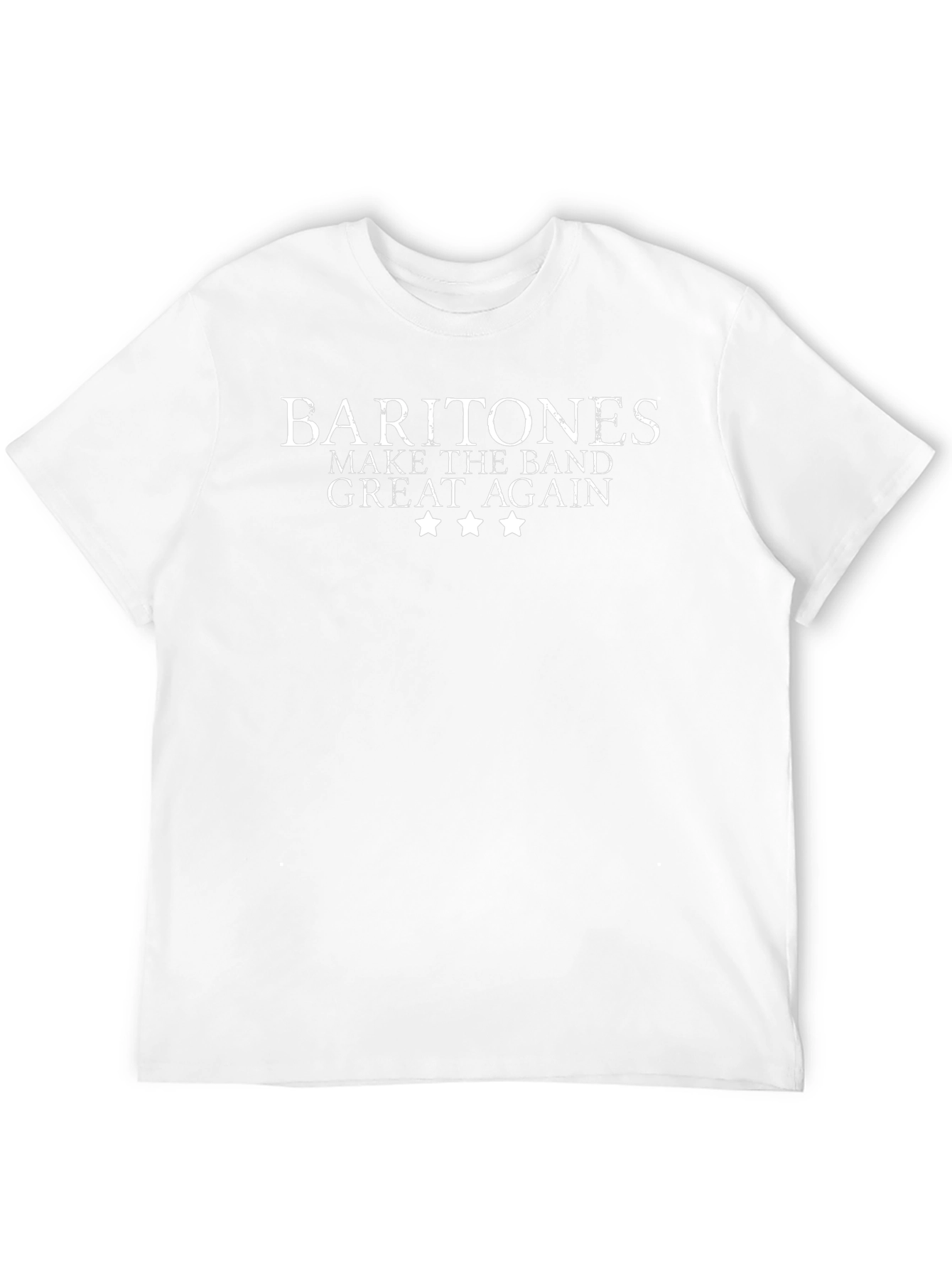 Baritones Make The Band Great Again Black Tee