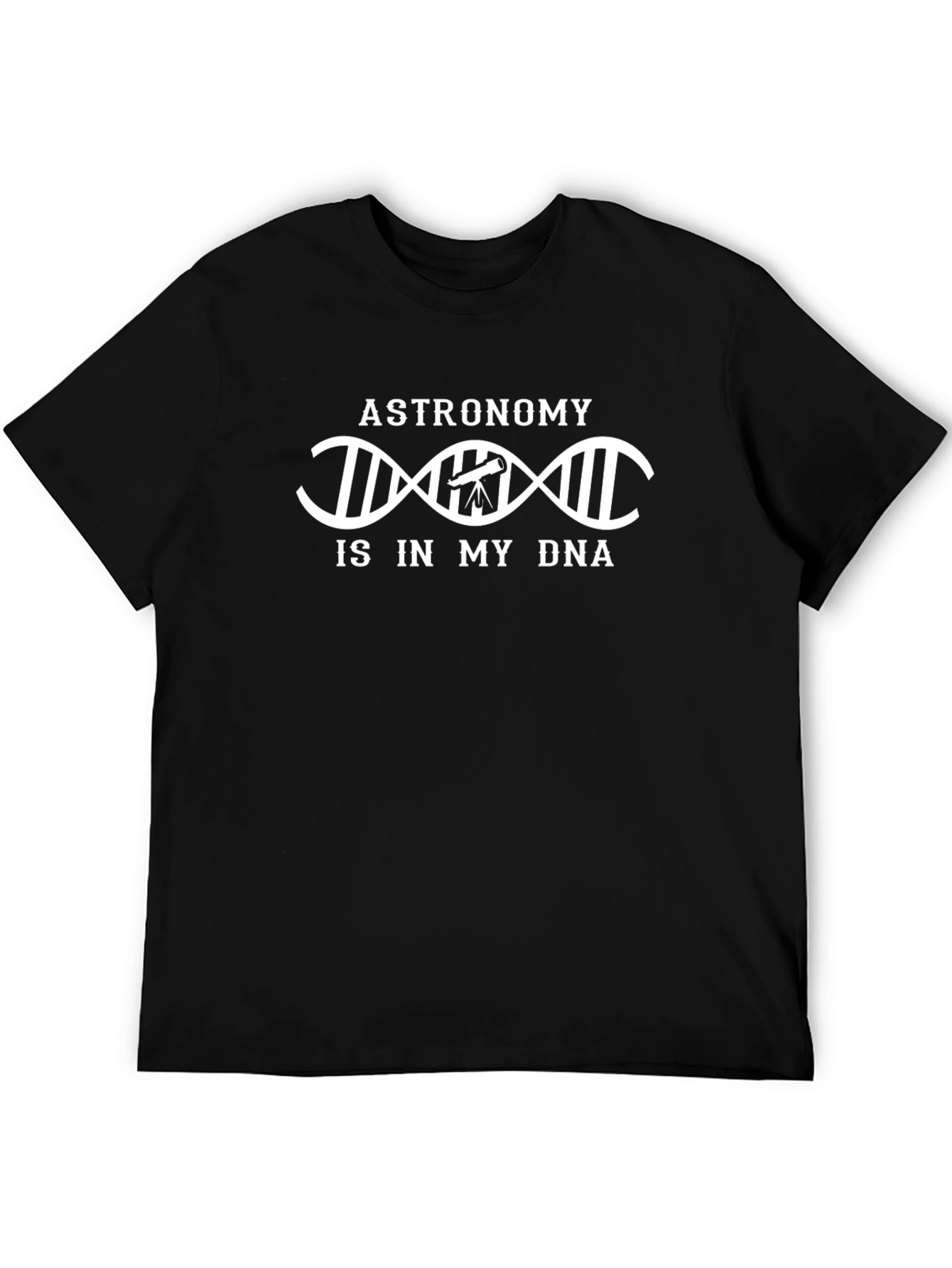 Astronomy Is In My DNA T-Shirt - Black