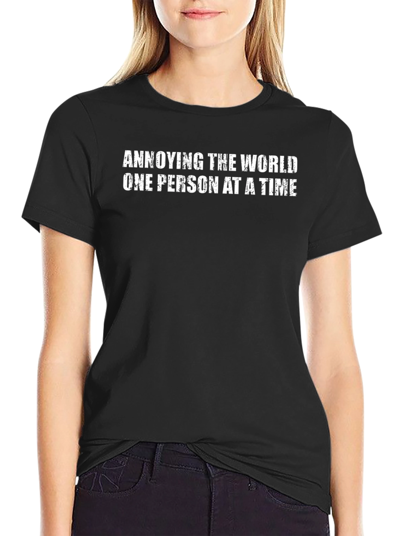 Annoying the World T-Shirt - Novelty Graphic Tee