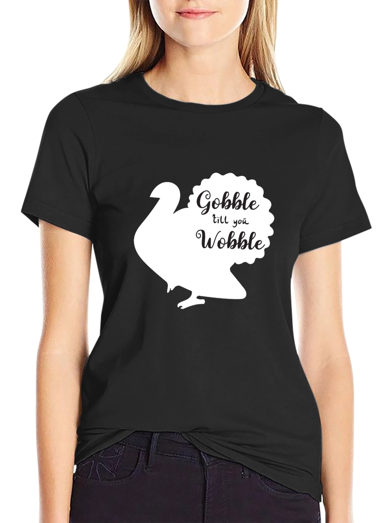 Gobble Till You Wobble Turkey Thanksgiving T-Shirt