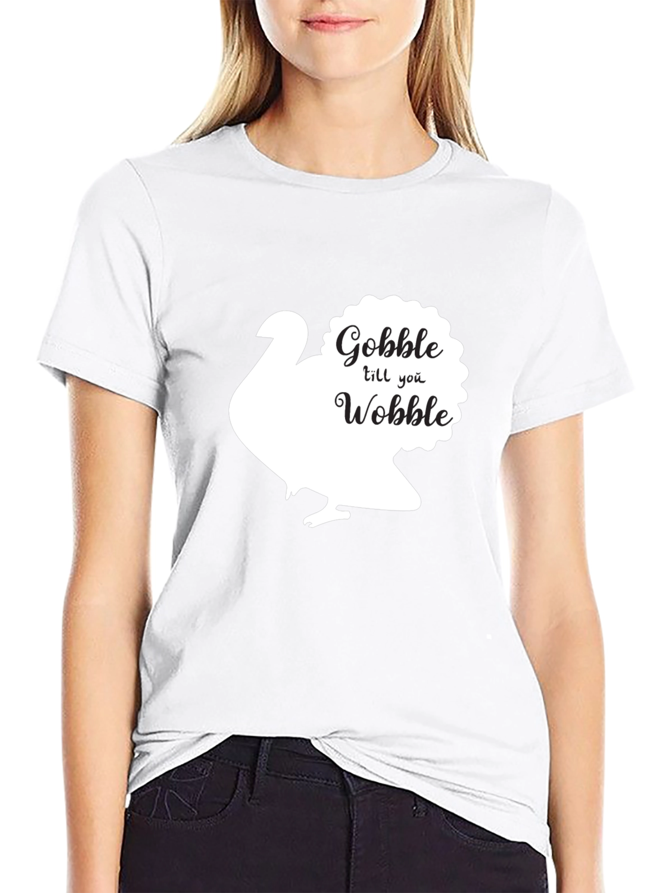 Gobble Till You Wobble Turkey Thanksgiving T-Shirt
