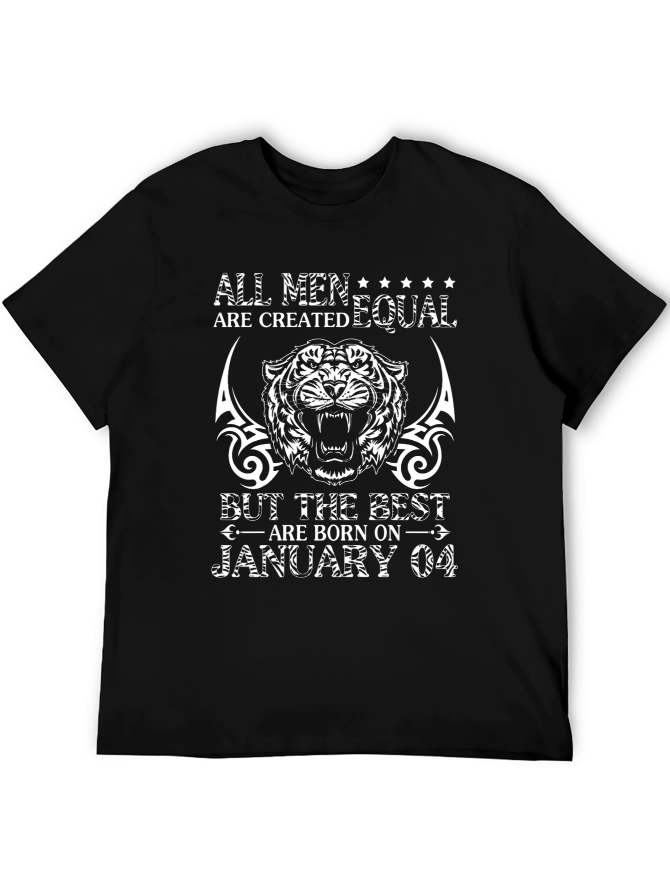 All Men Are Created Equal January 04 Birthday T-Shirt