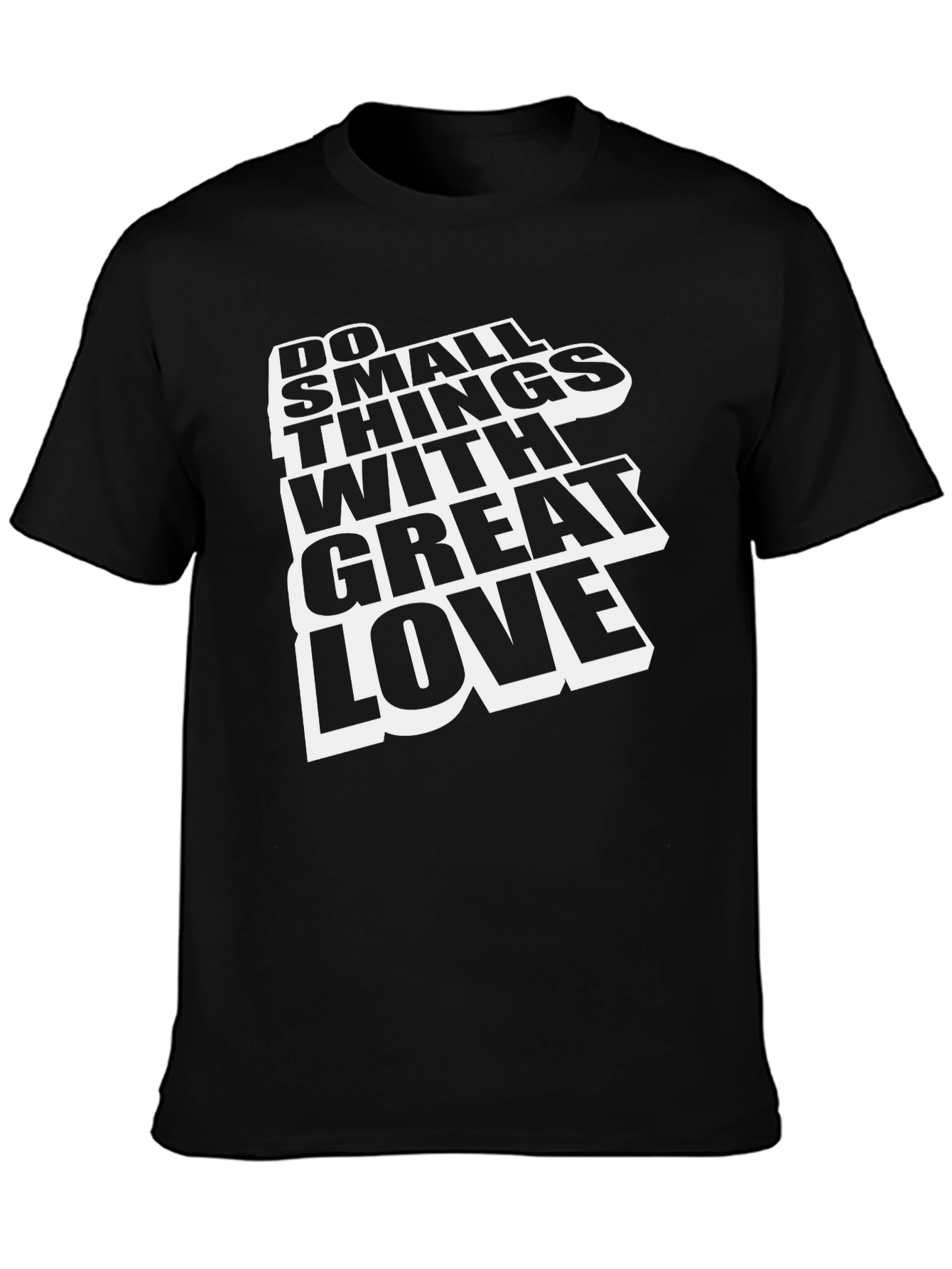 Do Small Things With Great Love Graphic Tee