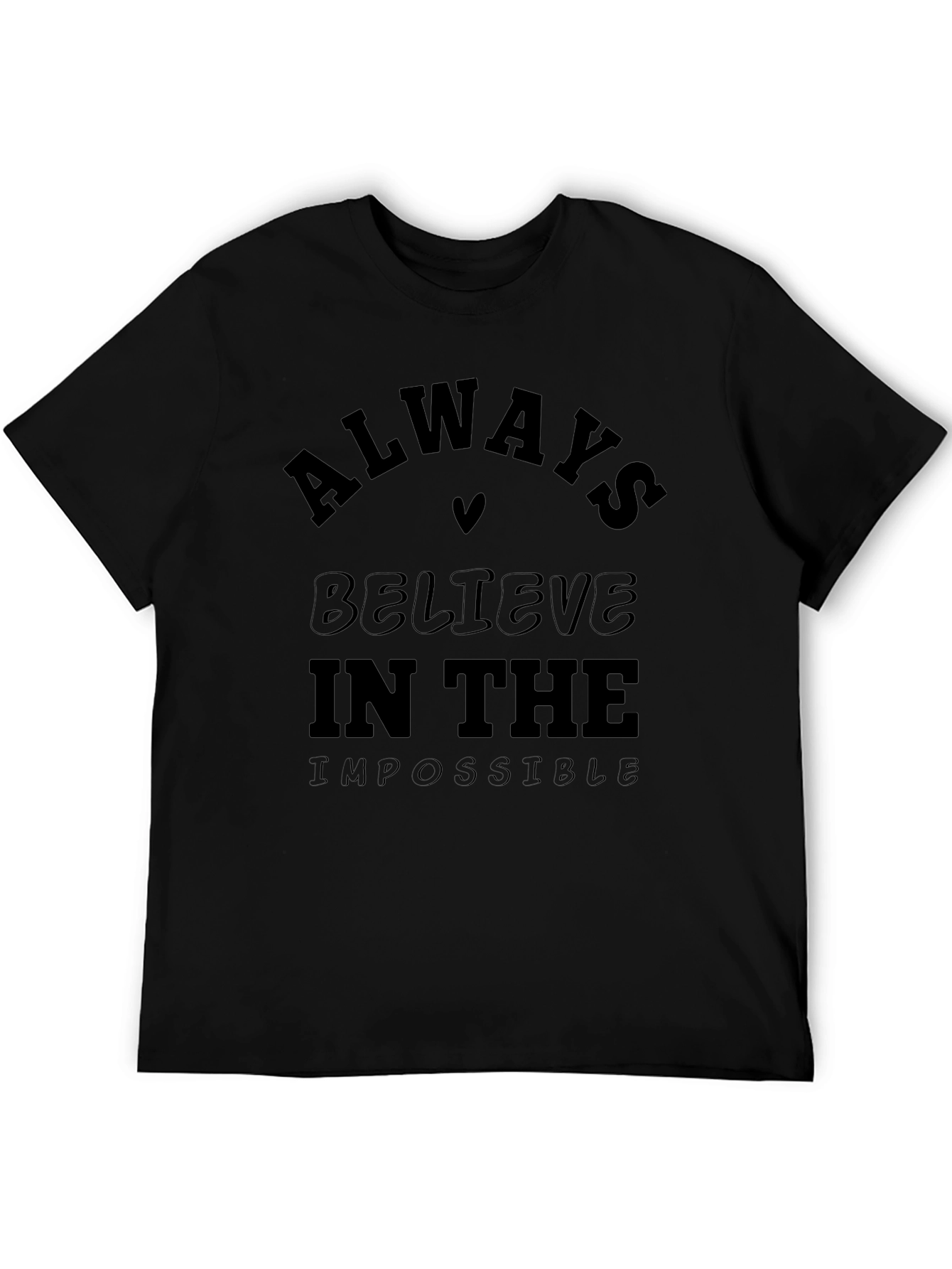 Always Believe Graphic Tee