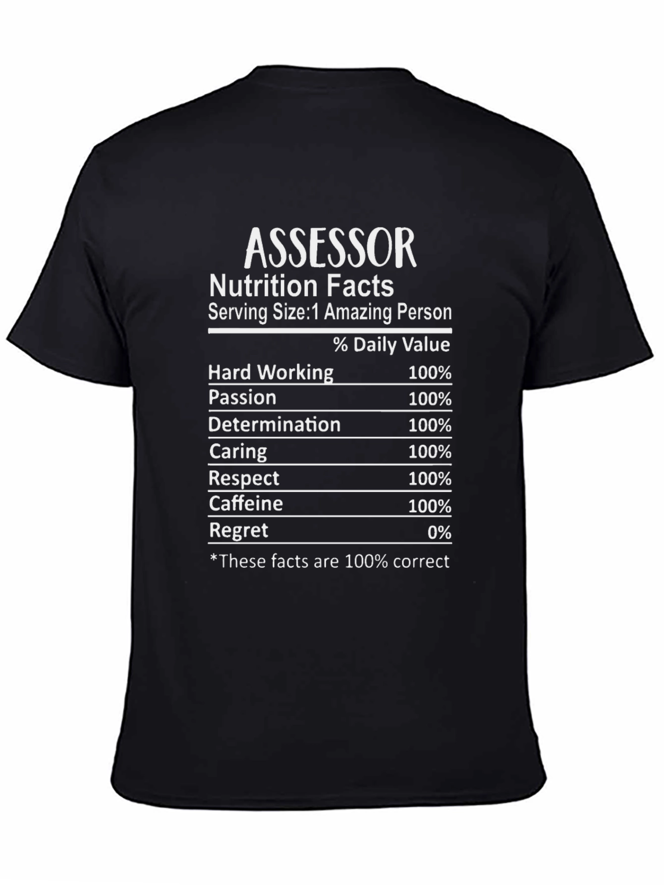 Assessor Nutrition Facts Funny T-Shirt