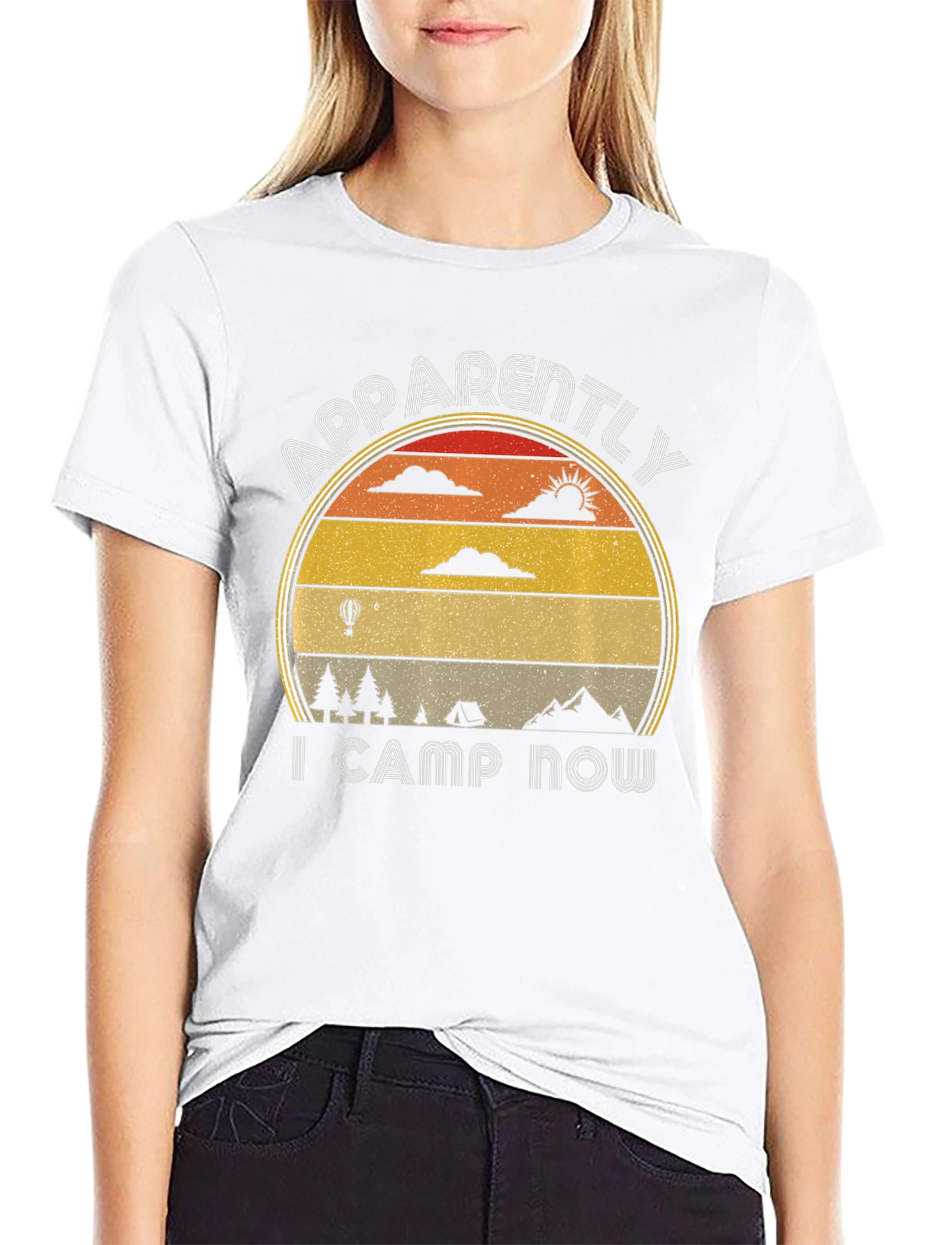 Apparently I Camp Now - Camping T-Shirt