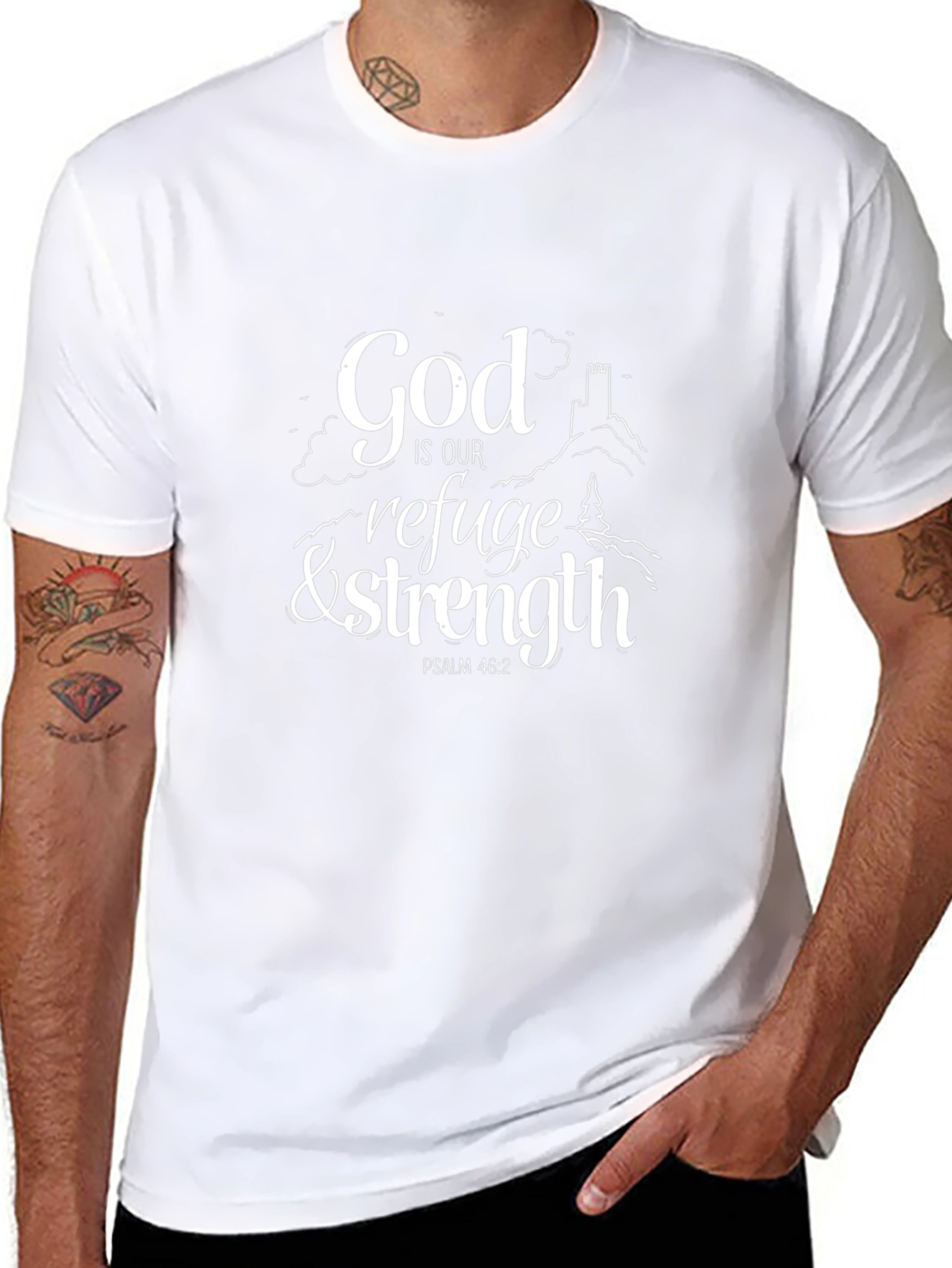 God Is Our Refuge & Strength Psalm T-Shirt