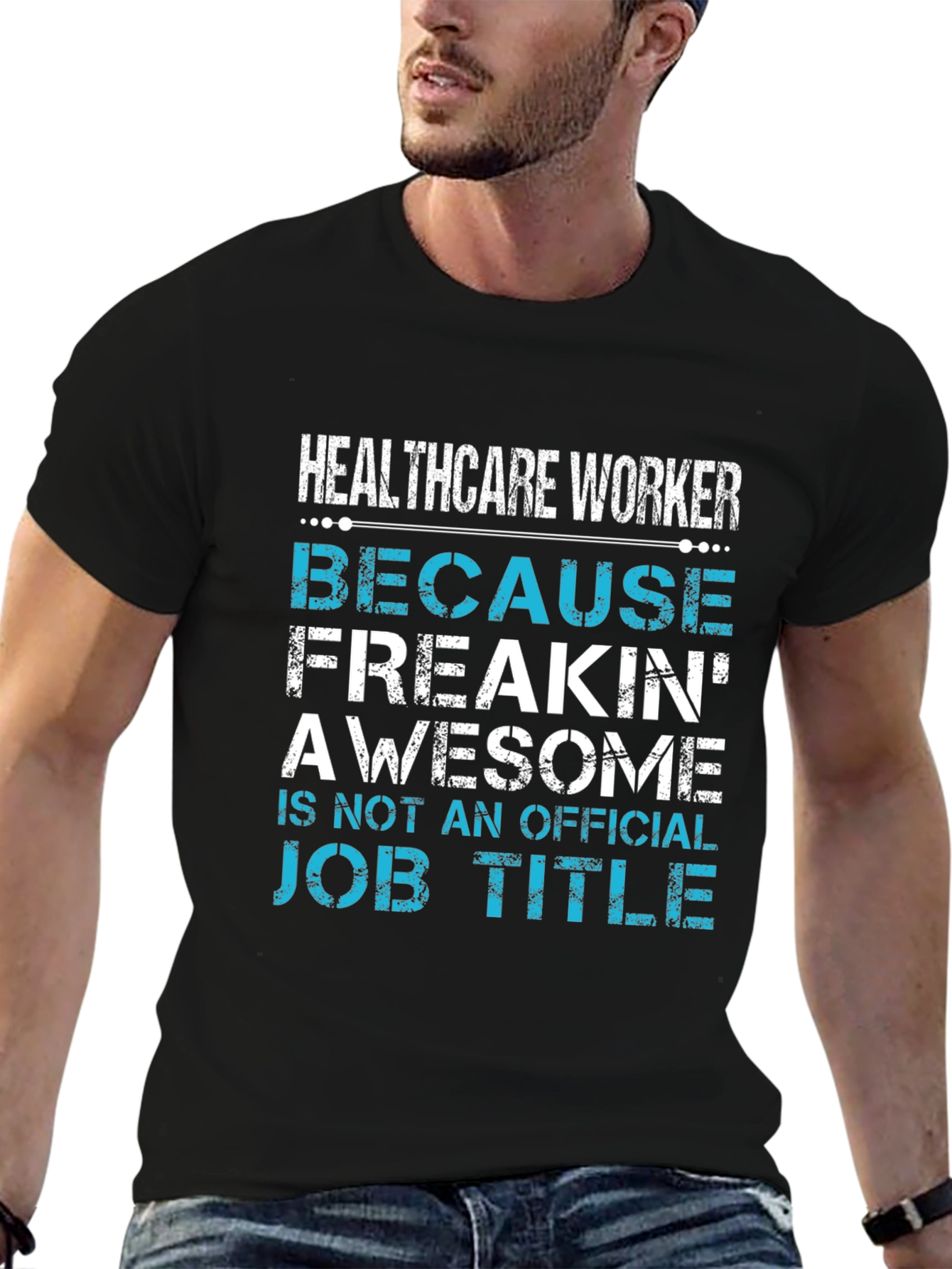Healthcare Worker Awesome Job Title T-Shirt