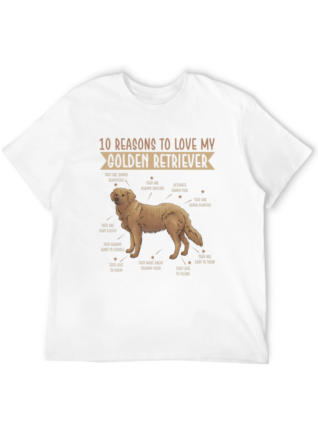 Golden Retriever Reasons T-Shirt