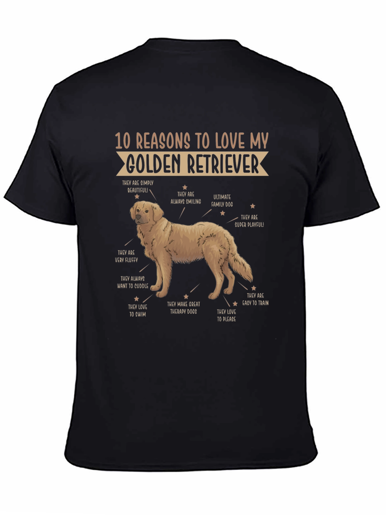 Golden Retriever Reasons T-Shirt