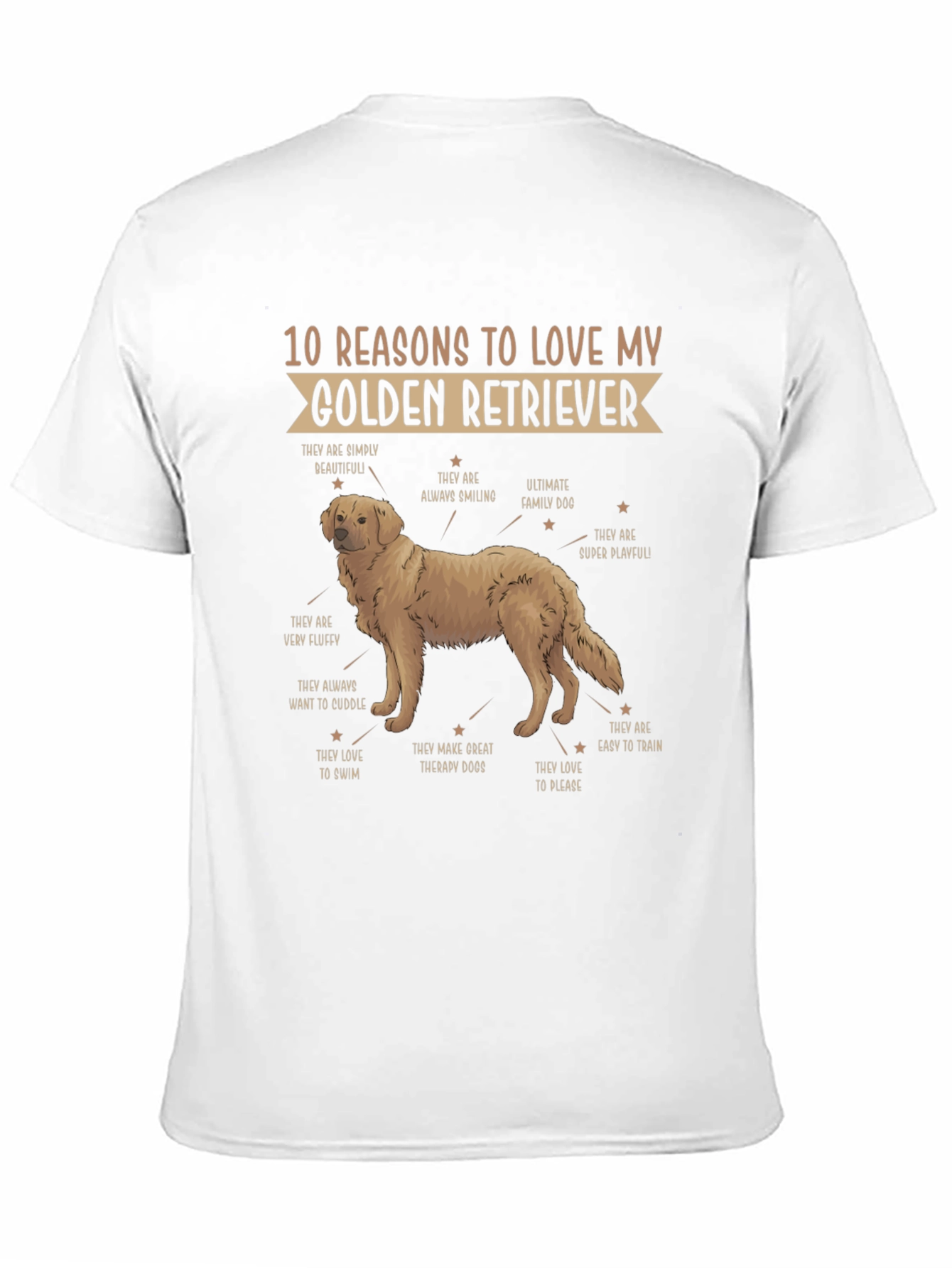 Golden Retriever Reasons T-Shirt