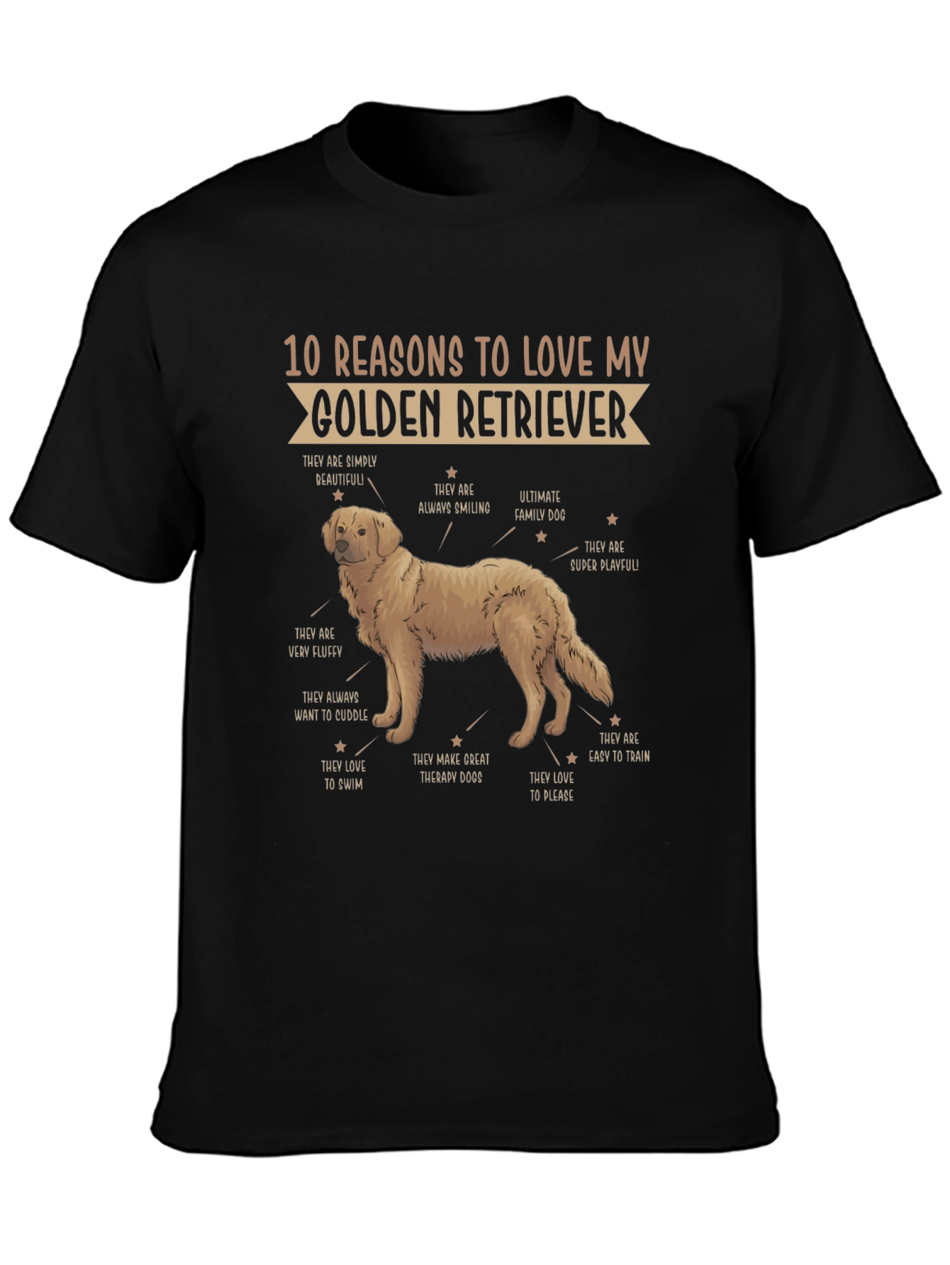 Golden Retriever Reasons T-Shirt