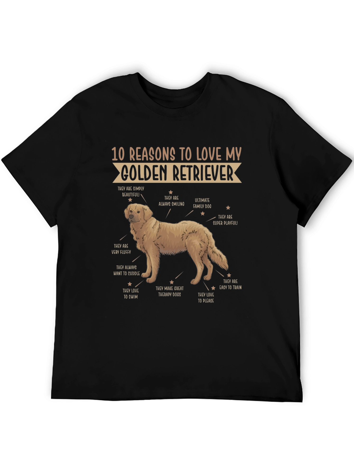 Golden Retriever Reasons T-Shirt
