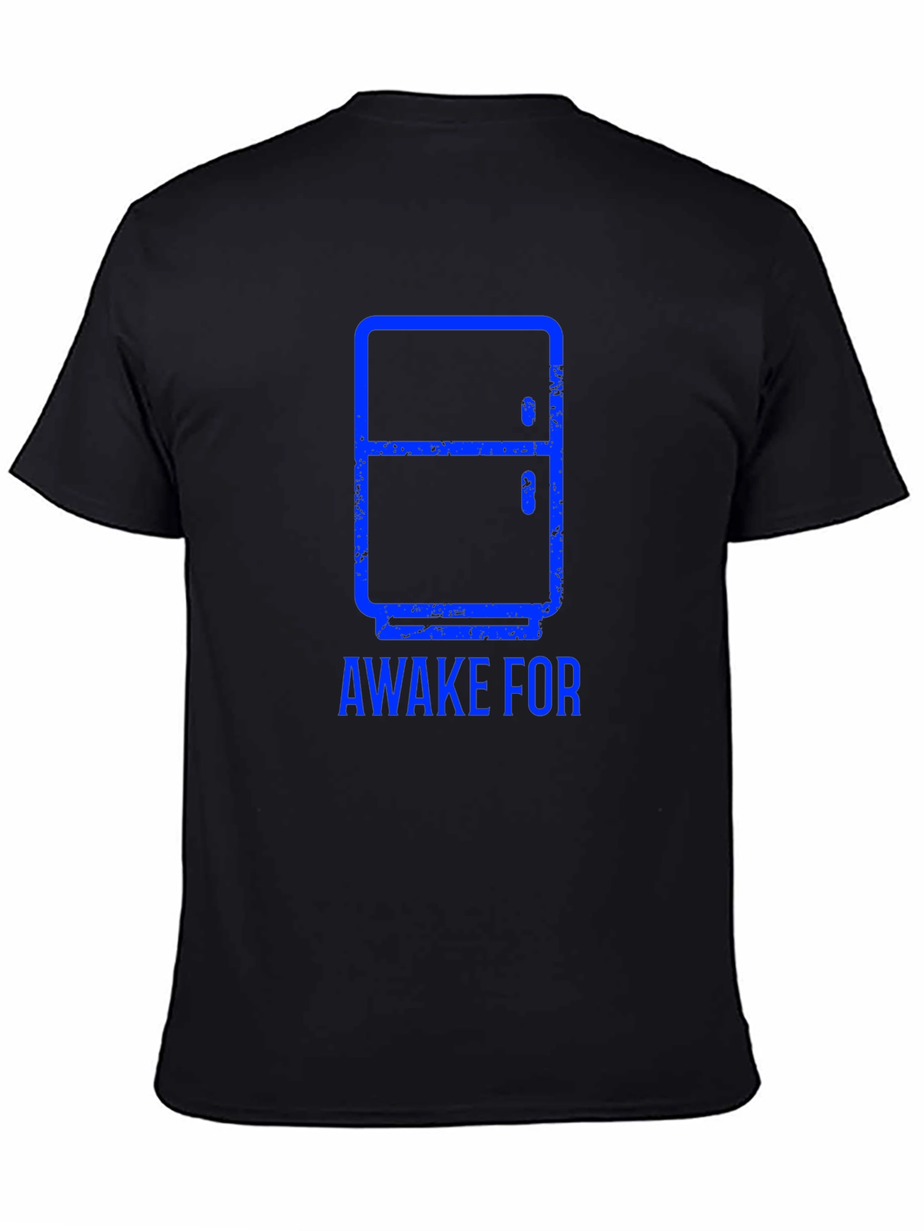 Awake For The Fridge Black T-Shirt
