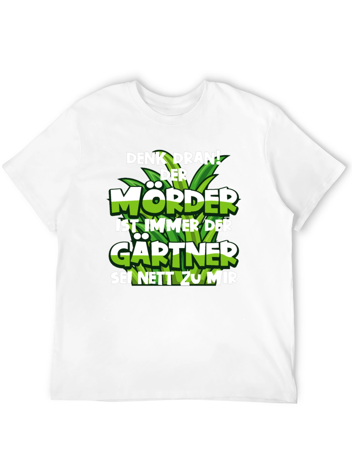 Gardener T-Shirt - Be Nice To Me