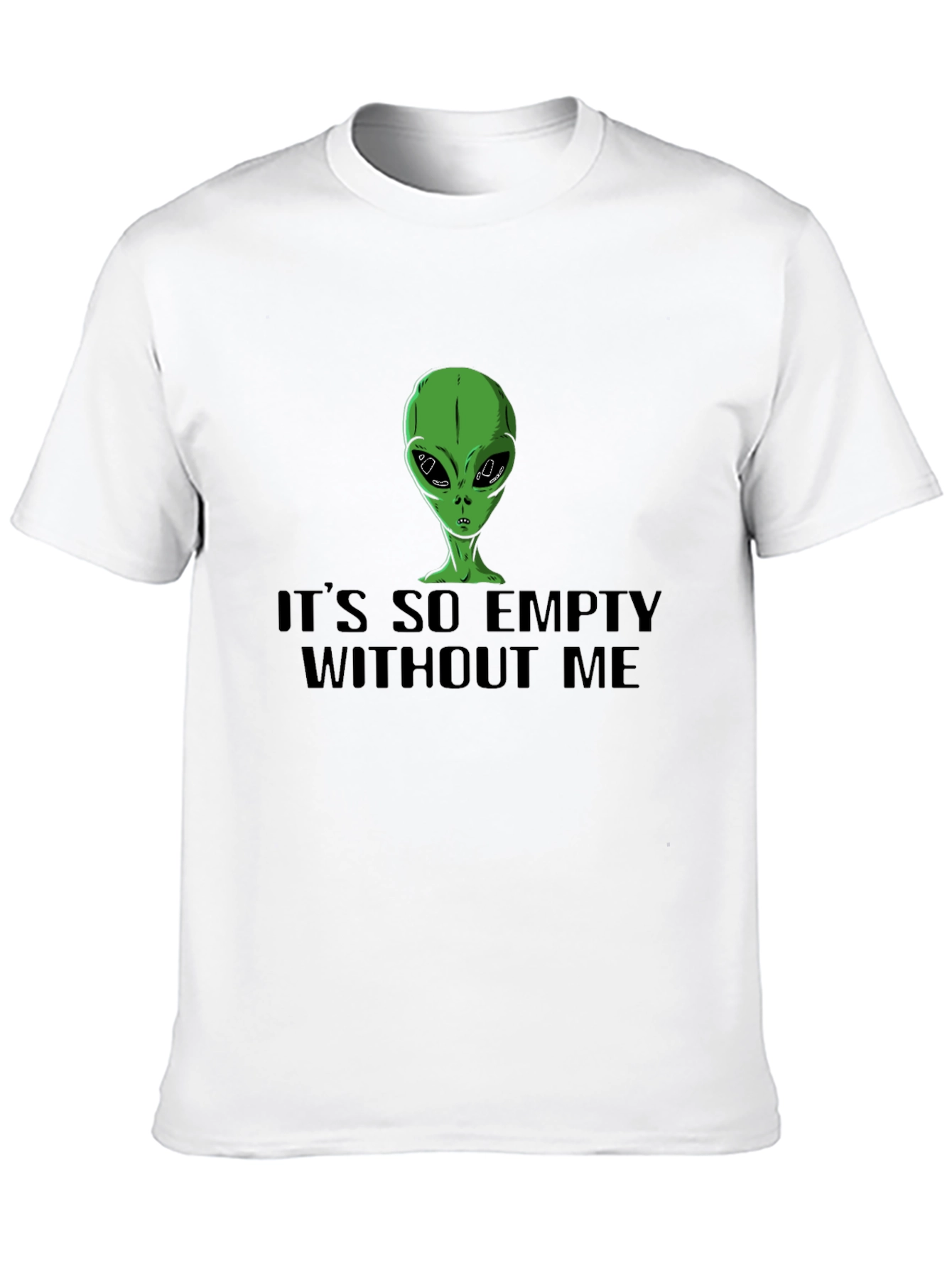 Alien Its So Empty Without Me Graphic Tee