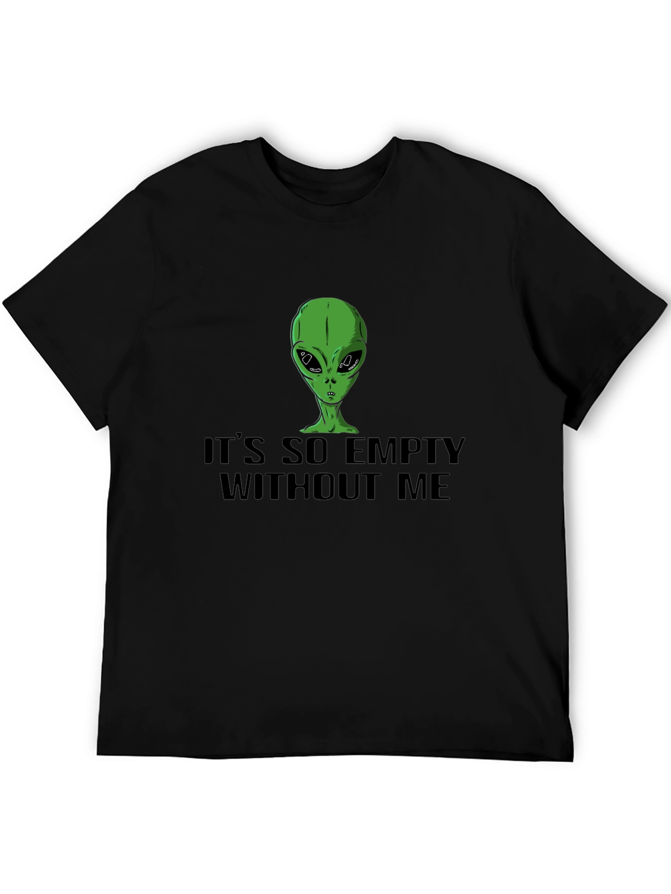 Alien Its So Empty Without Me Graphic Tee