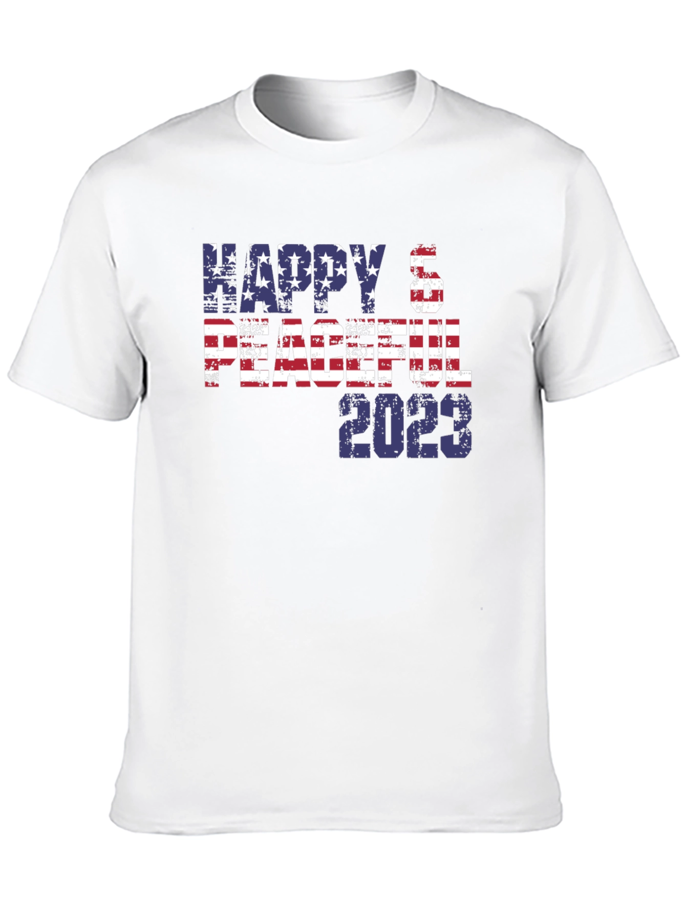 Happy & Peaceful 2023 Patriotic T-Shirt
