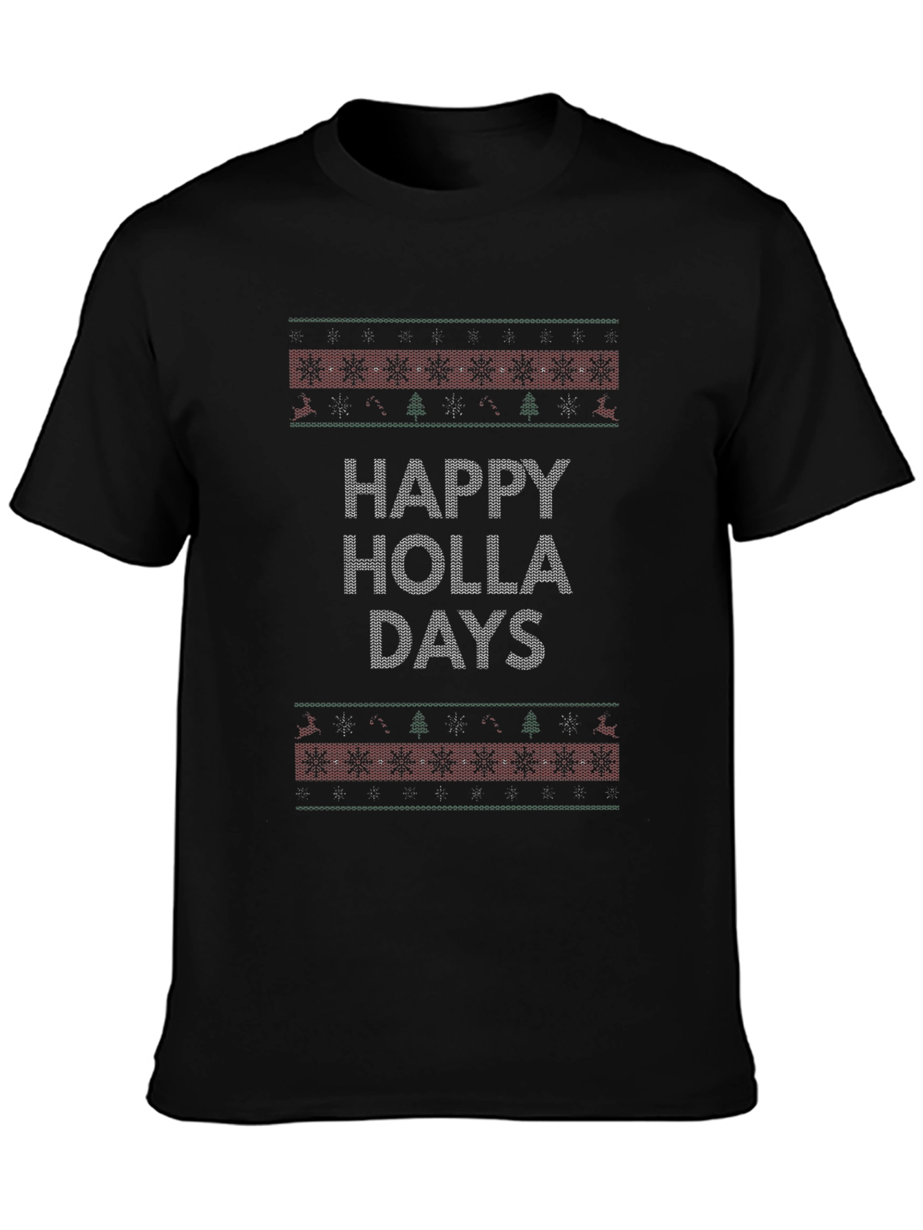 Happy Holla Days Ugly Christmas Sweater T-Shirt