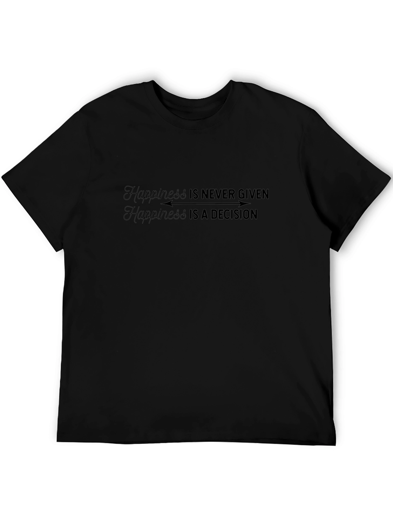 Happiness Decision T-Shirt - Soft Cotton Tee