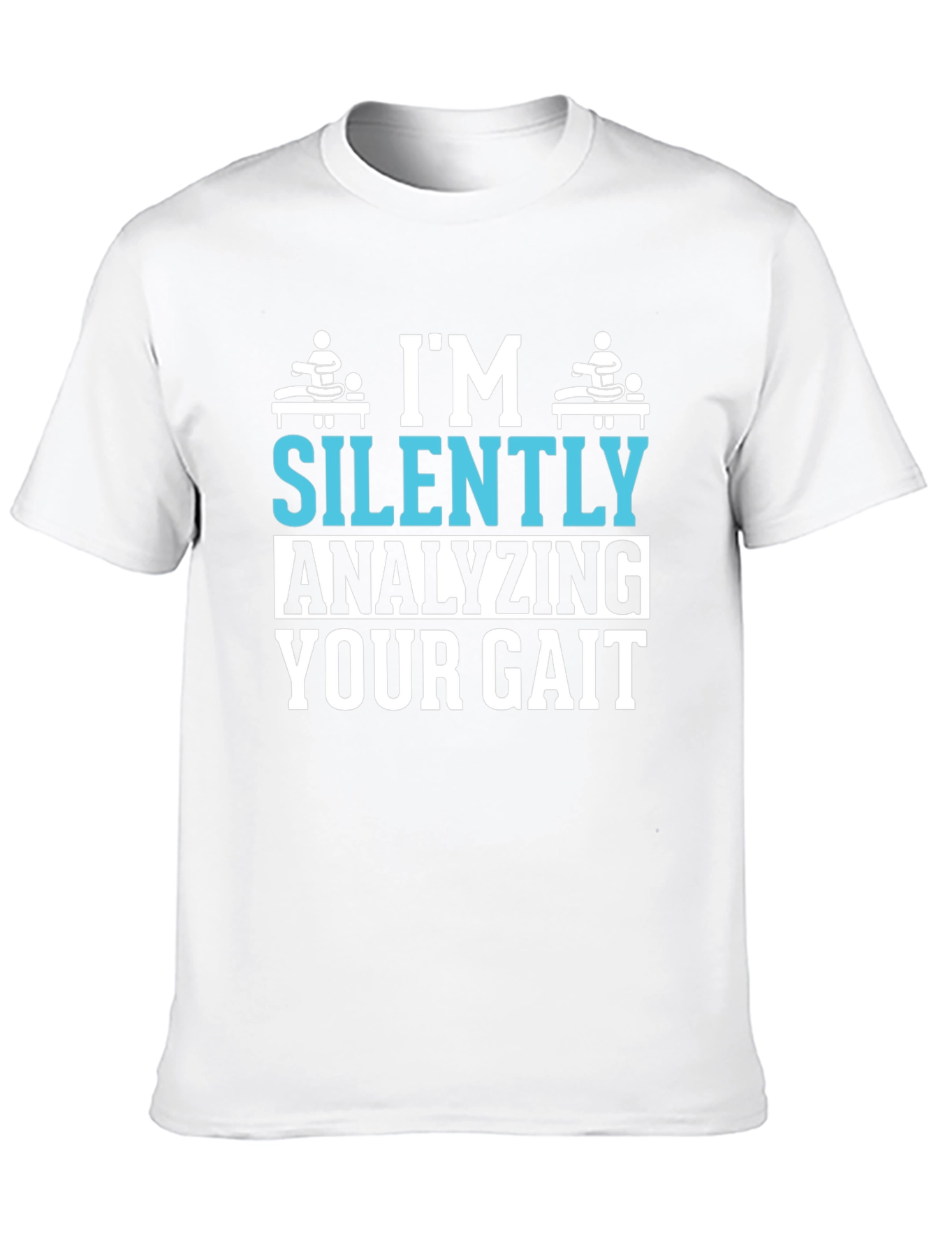 Gait Analysis T-Shirt - Funny Physical Therapy Tee