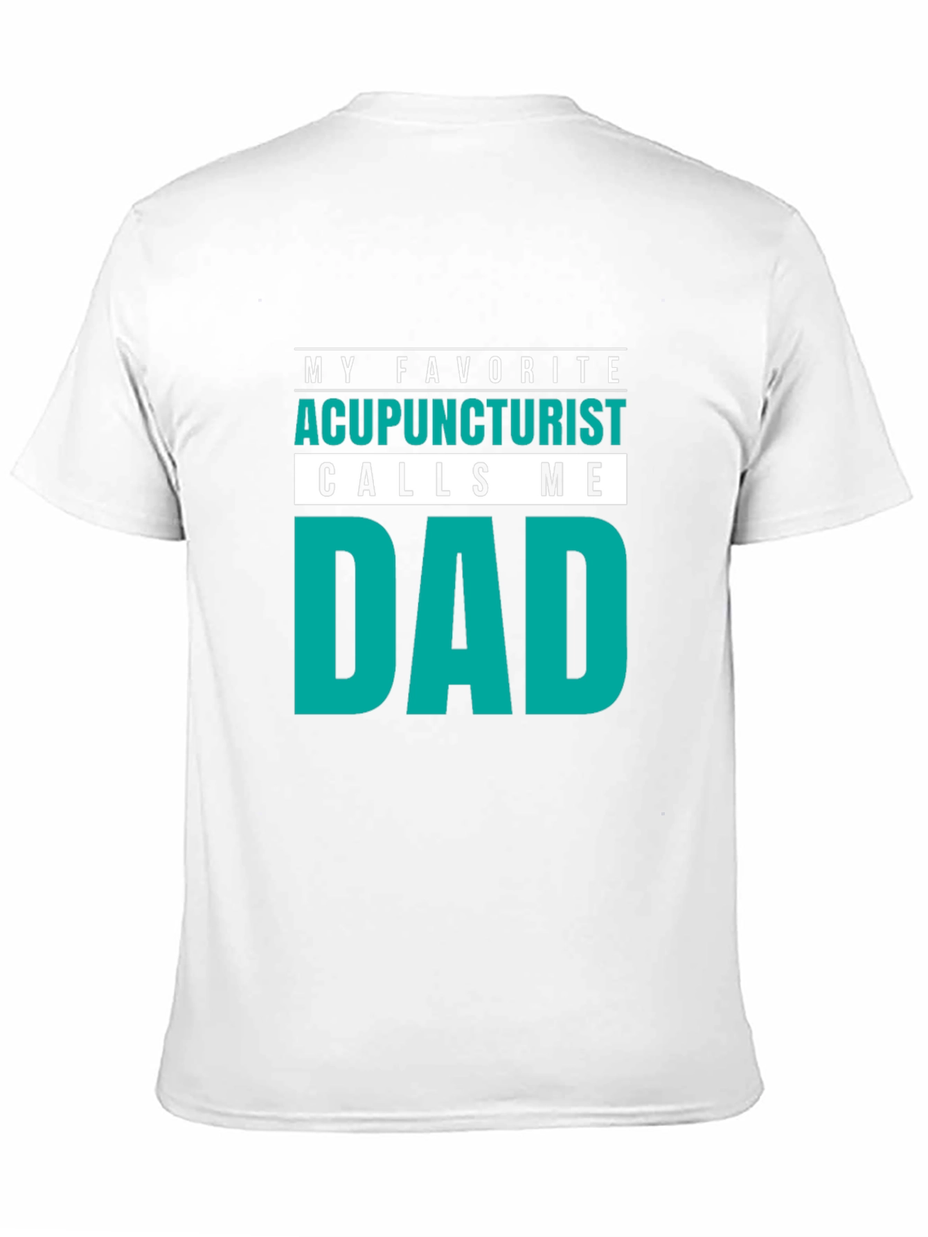 Acupuncturist Dad T-Shirt - Black Cotton Tee