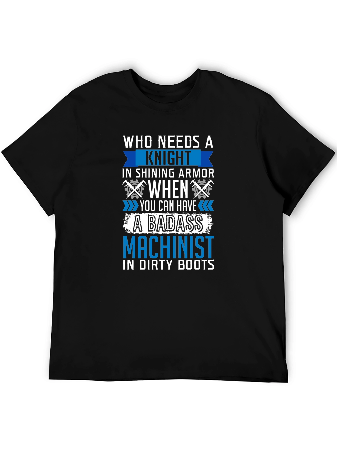 Badass Machinist T-Shirt - Funny Gift for Machinists