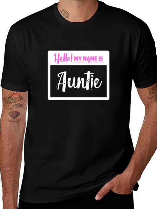 Hello! My Name is Auntie T-Shirt - Black
