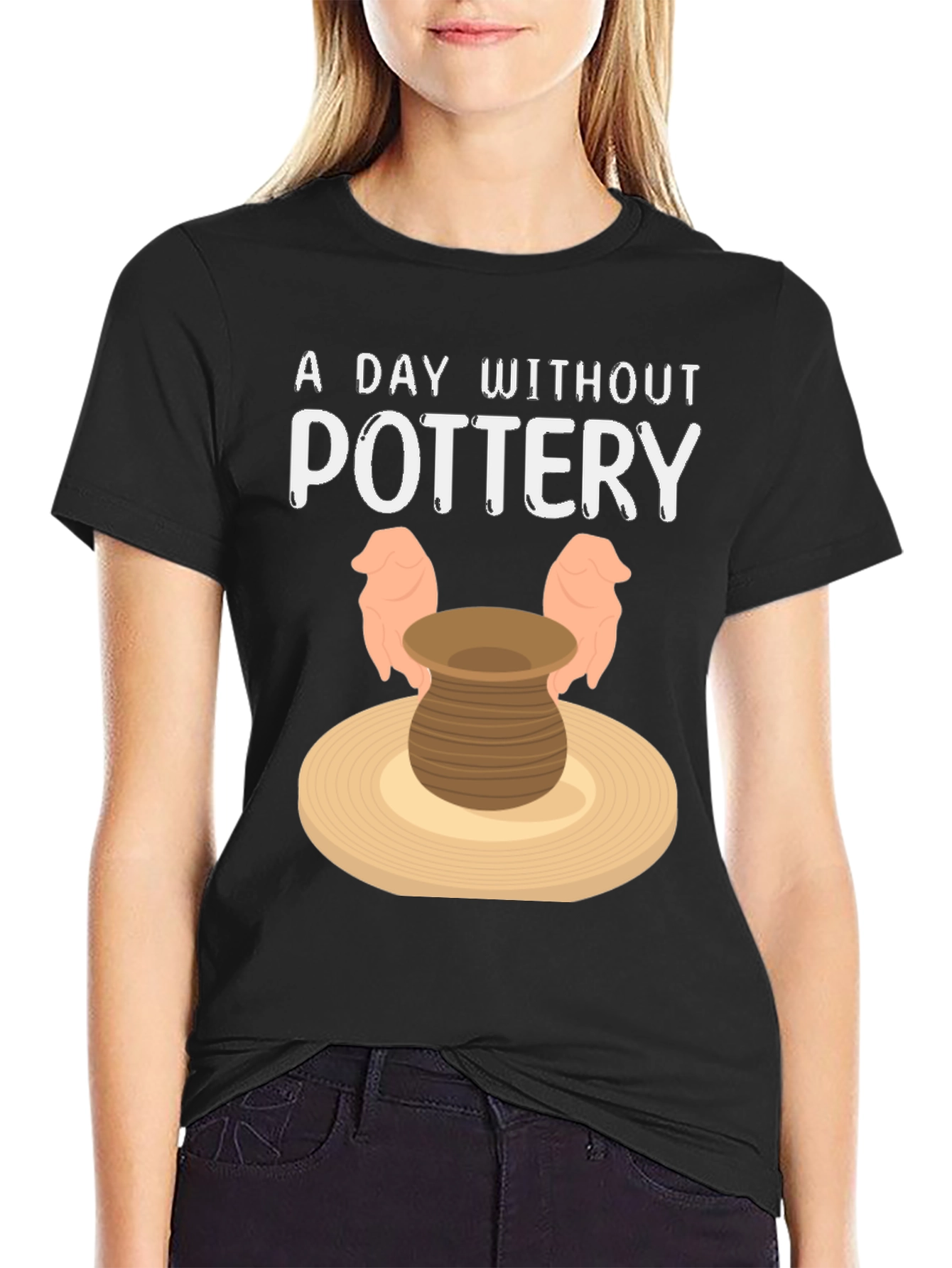 A Day Without Pottery T-Shirt