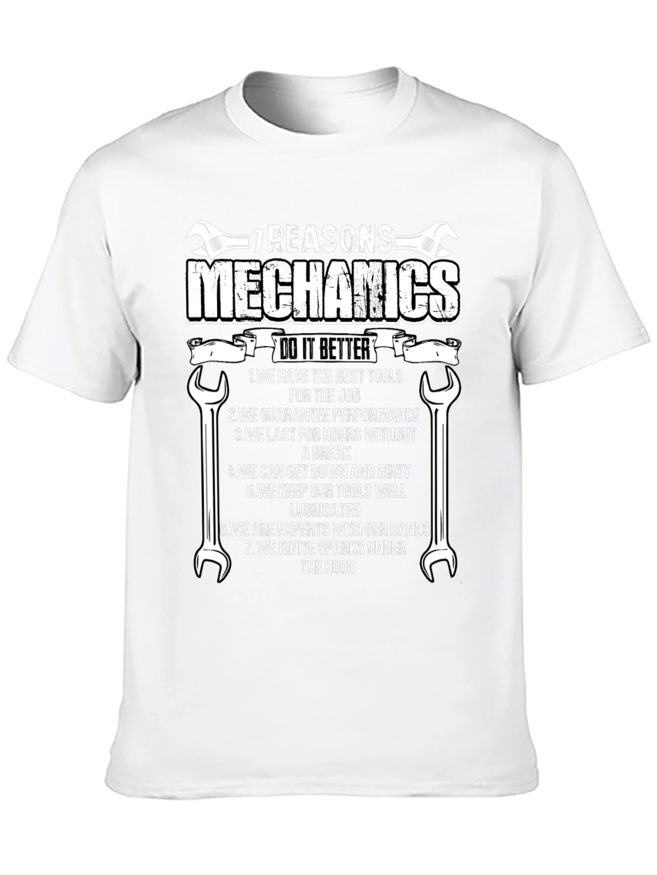 7 Reasons Mechanics T-Shirt - Humorous Mechanic Gift