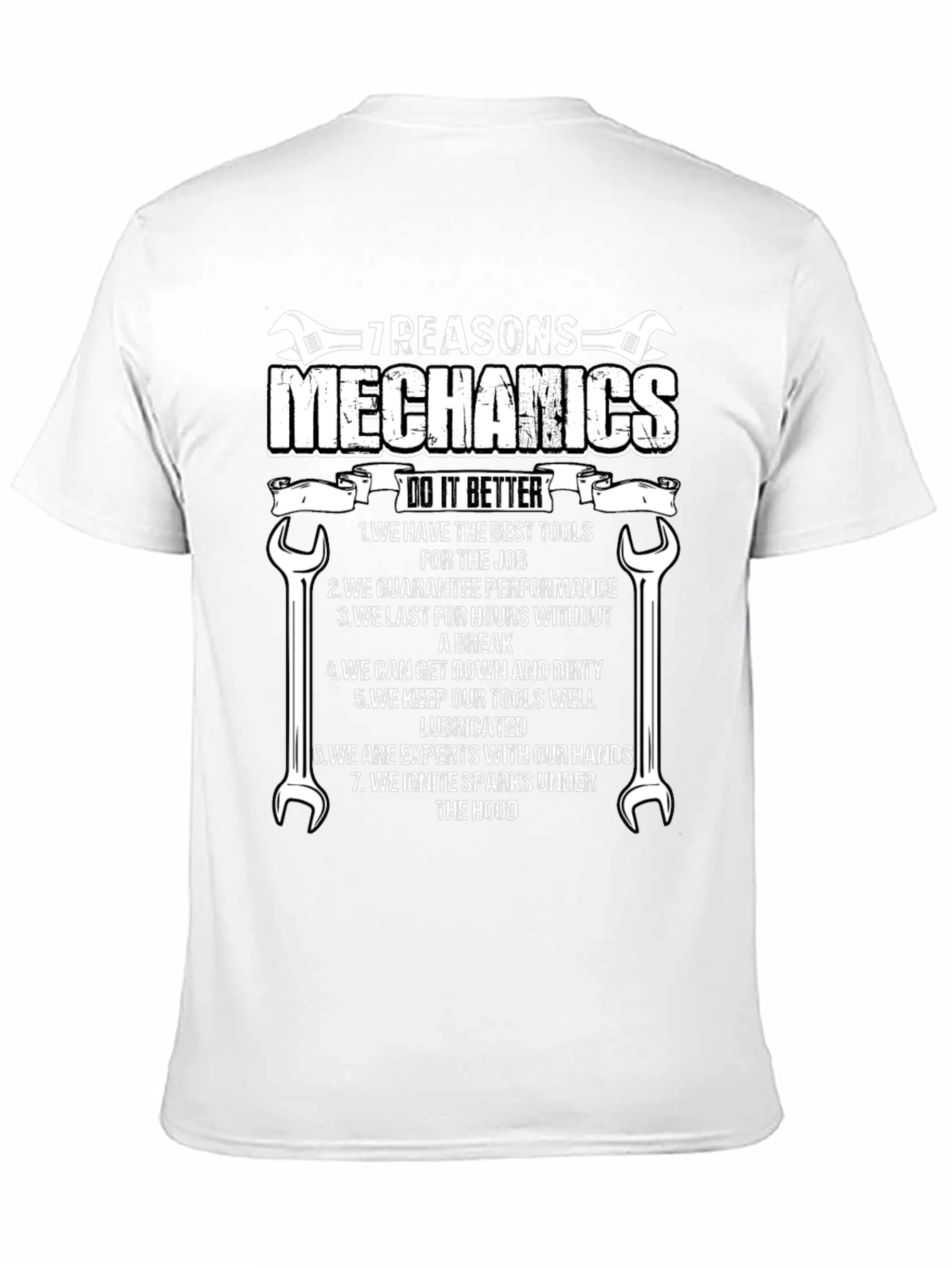 7 Reasons Mechanics T-Shirt - Humorous Mechanic Gift