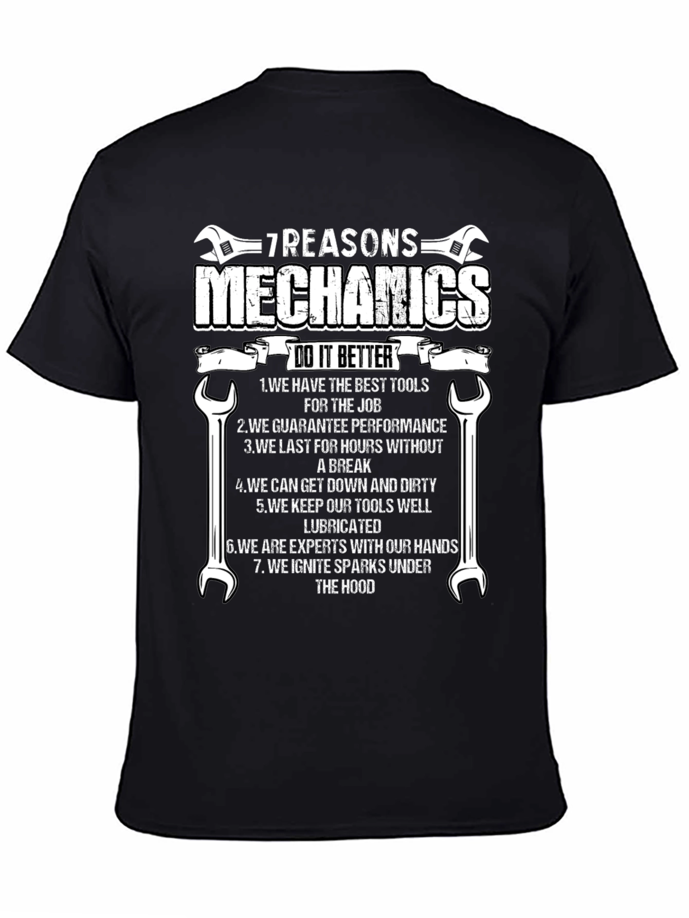 7 Reasons Mechanics T-Shirt - Humorous Mechanic Gift