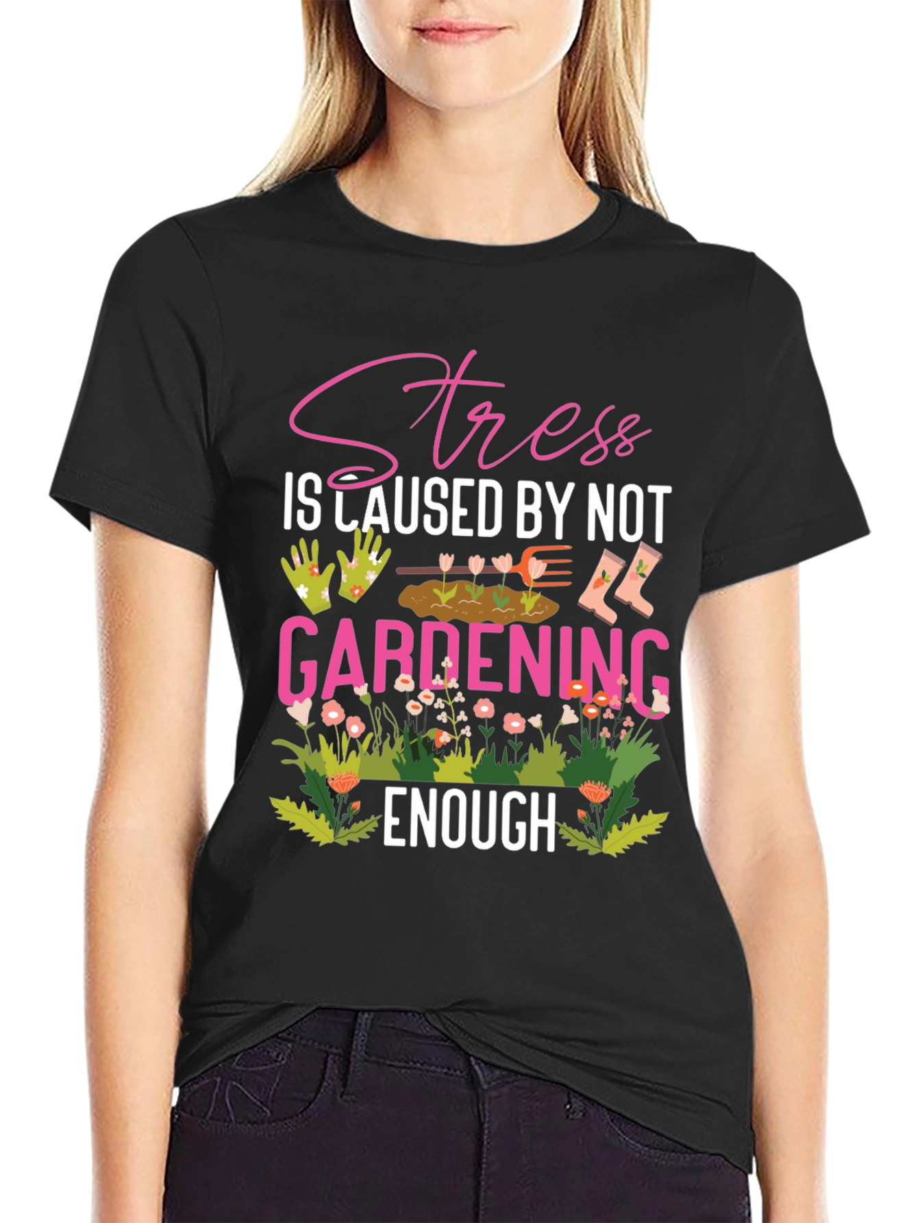 Gardening T-Shirt - Stress Relief