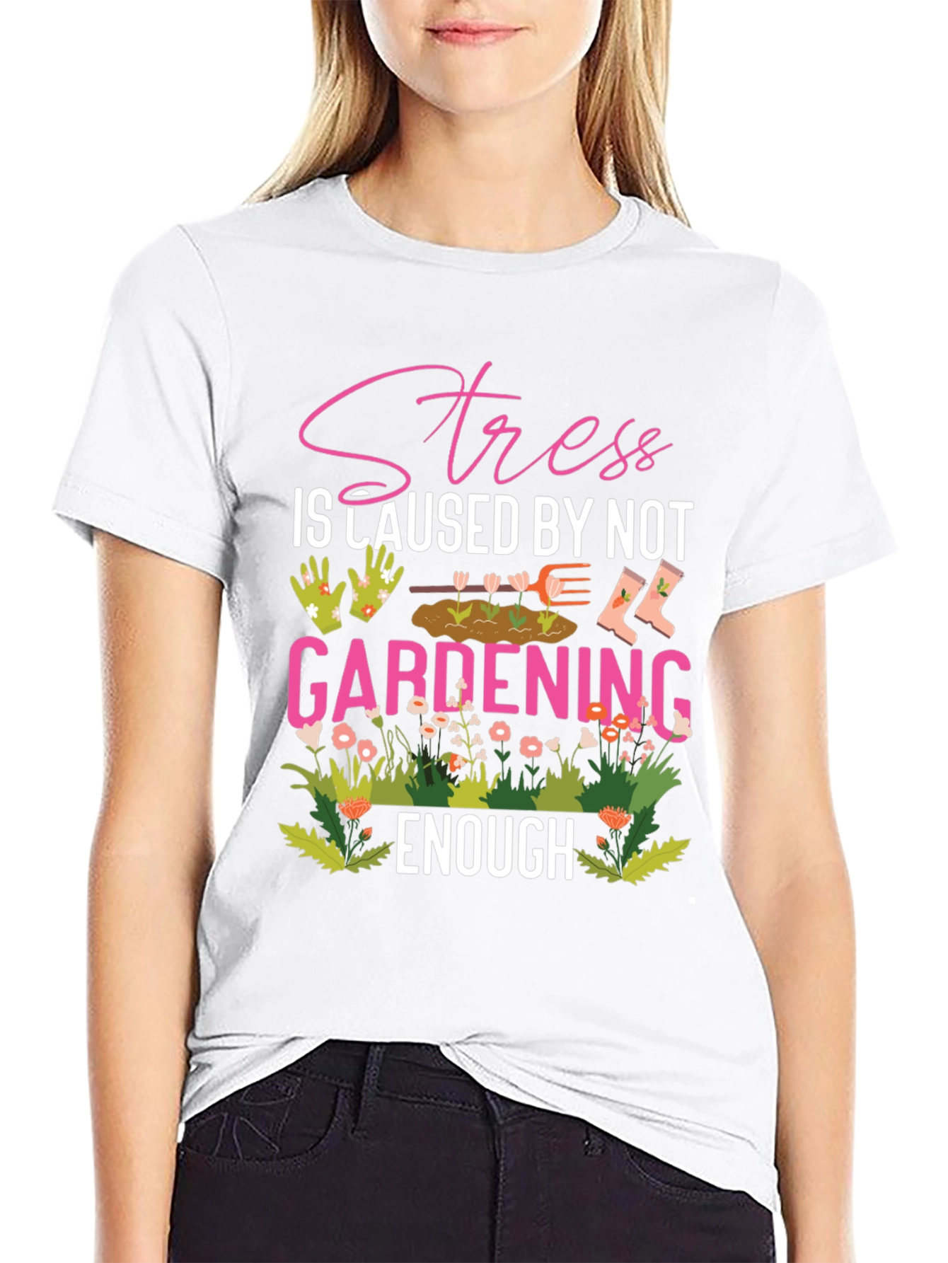 Gardening T-Shirt - Stress Relief
