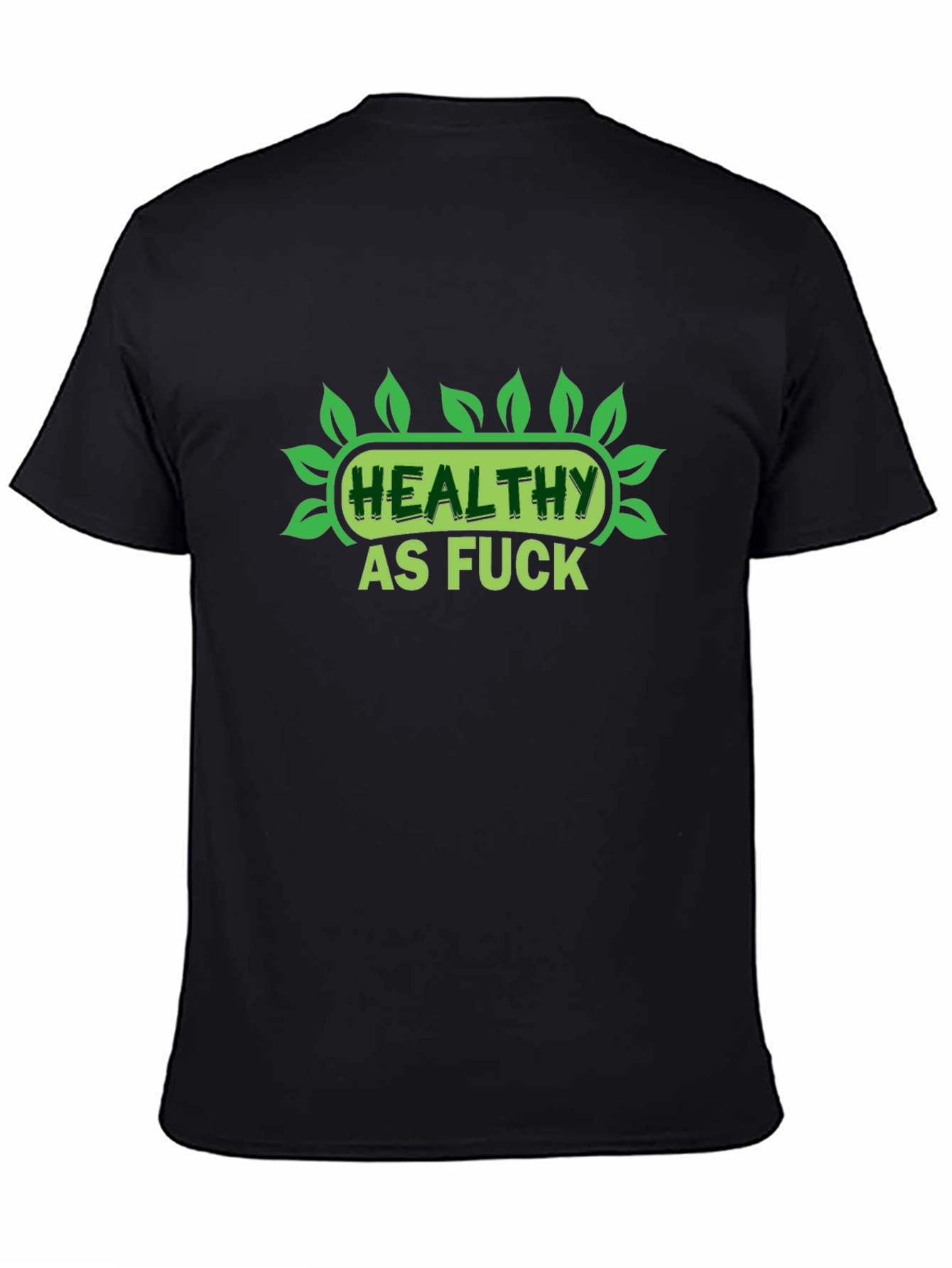 Healthy AF Black T-Shirt